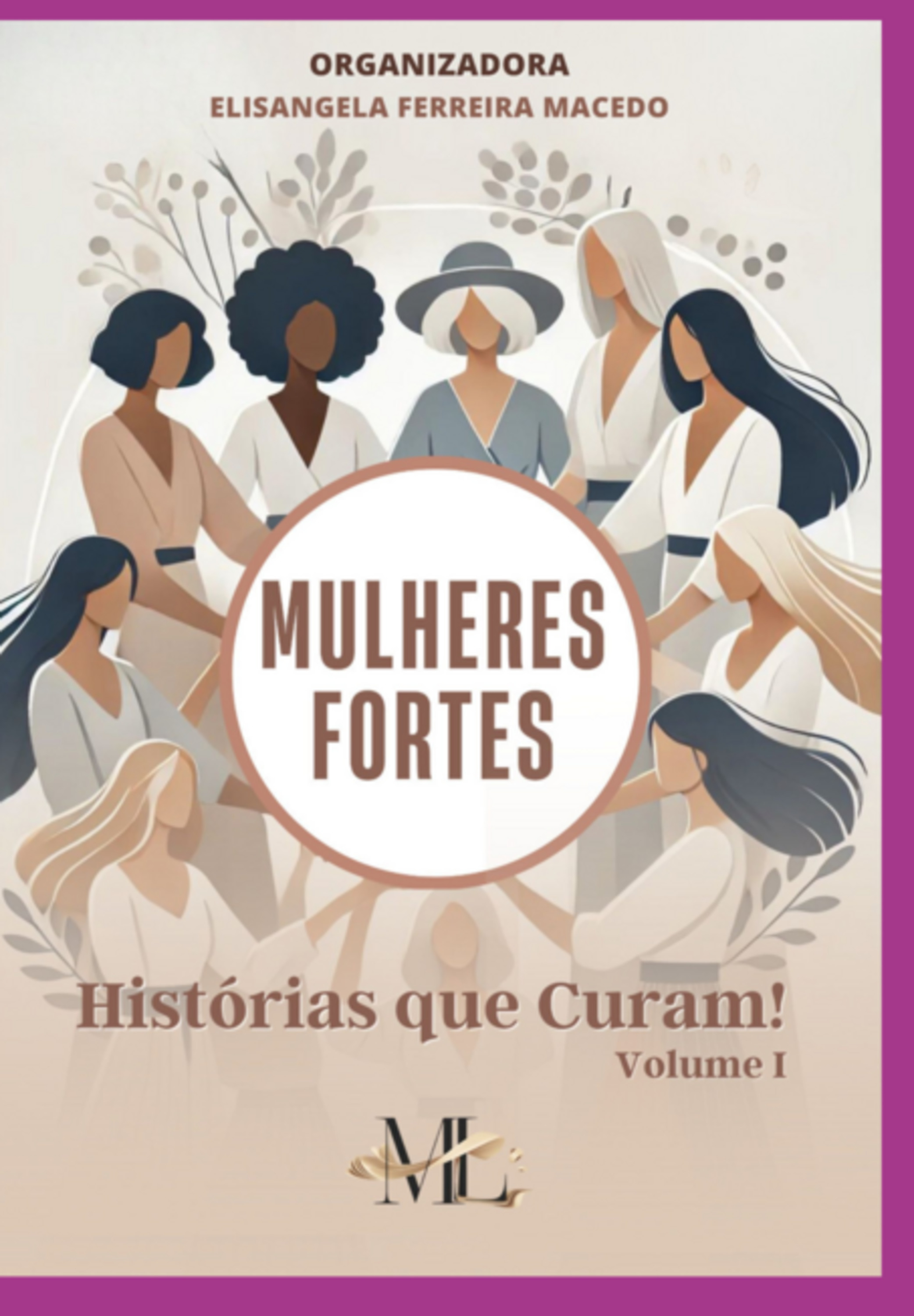 Mulheres Fortes 3° Edição