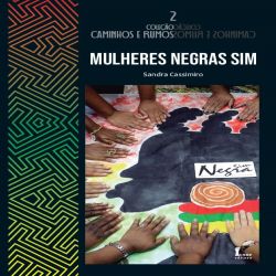 Mulheres Negras Sim