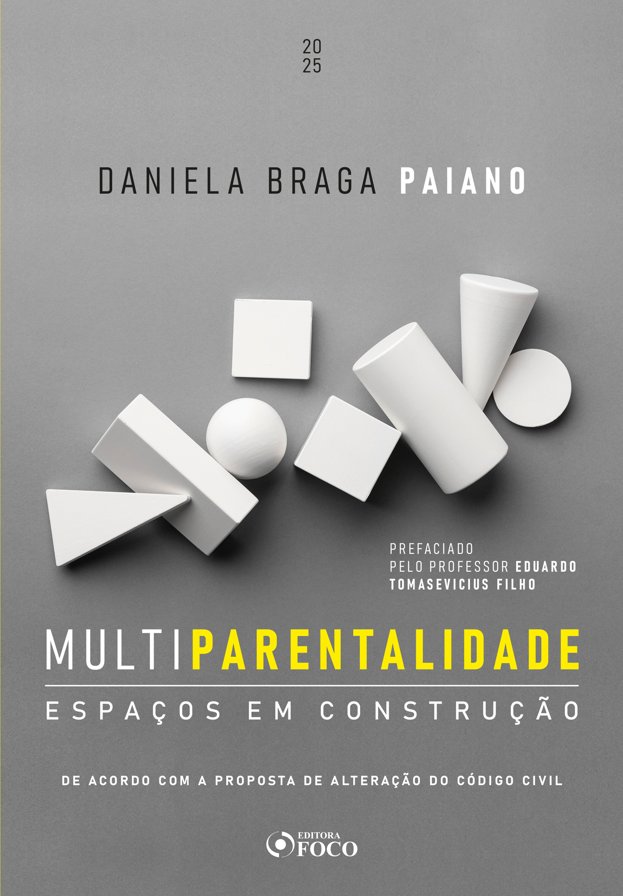 Multiparentalidade - Espaços em Construção - 1ª Ed - 2025