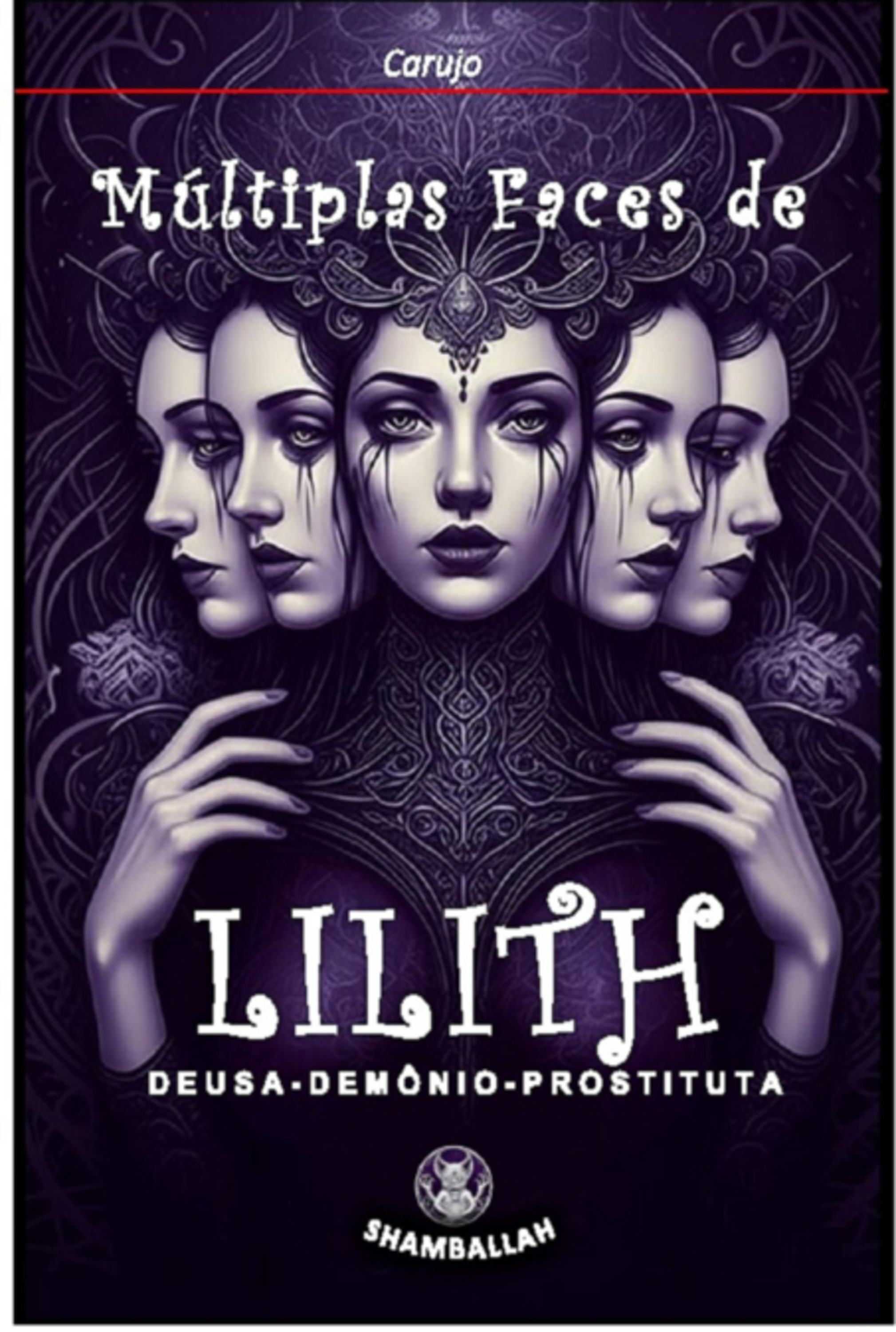 Múltiplas Faces De Lilith