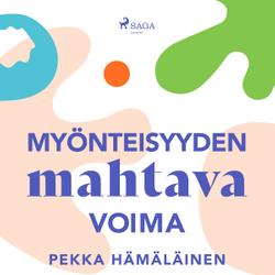 Myönteisyyden mahtava voima