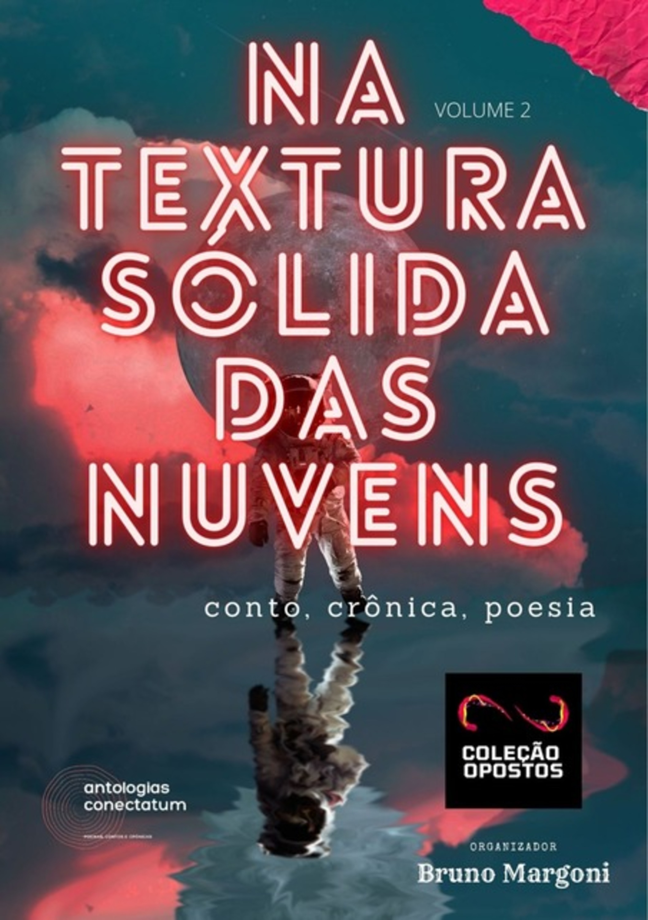 Na Textura Sólida Das Nuvens (coleção Opostos) Volume 2