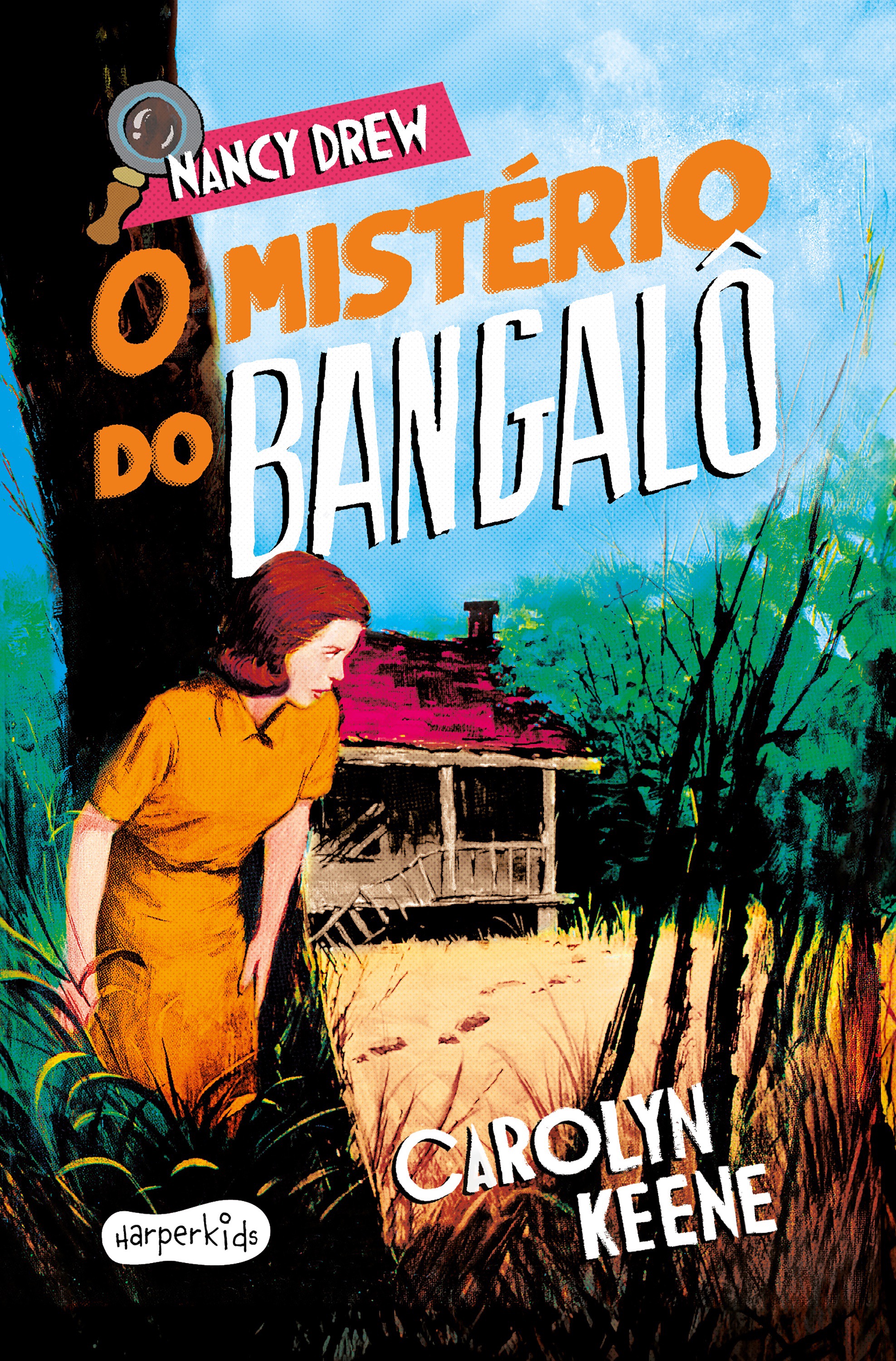 Nancy Drew: O mistério do bangalô – Terceiro volume da clássica série de mistério infantojuvenil