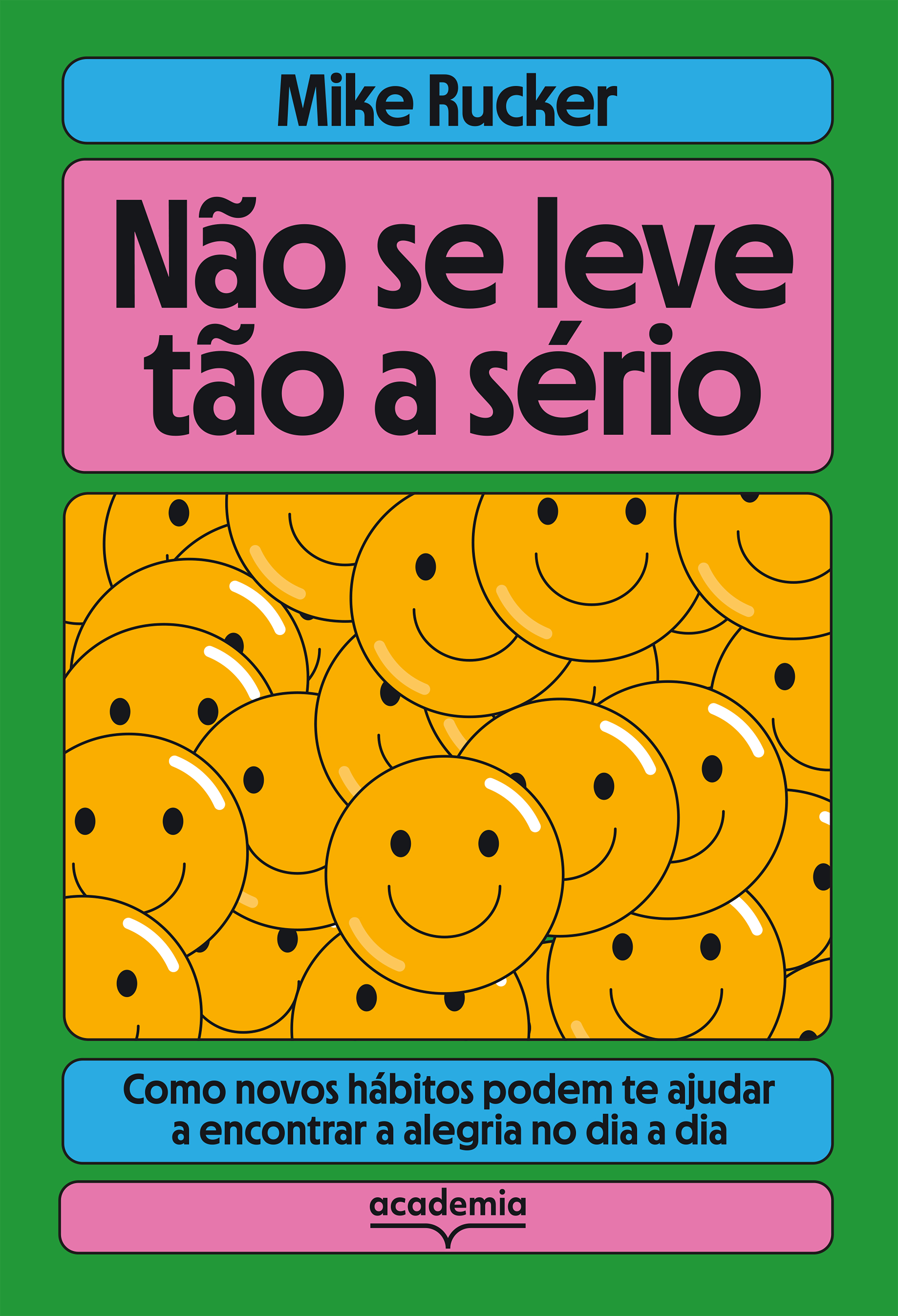 Não se leve tão a sério