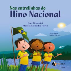 Nas entrelinhas do Hino Nacional