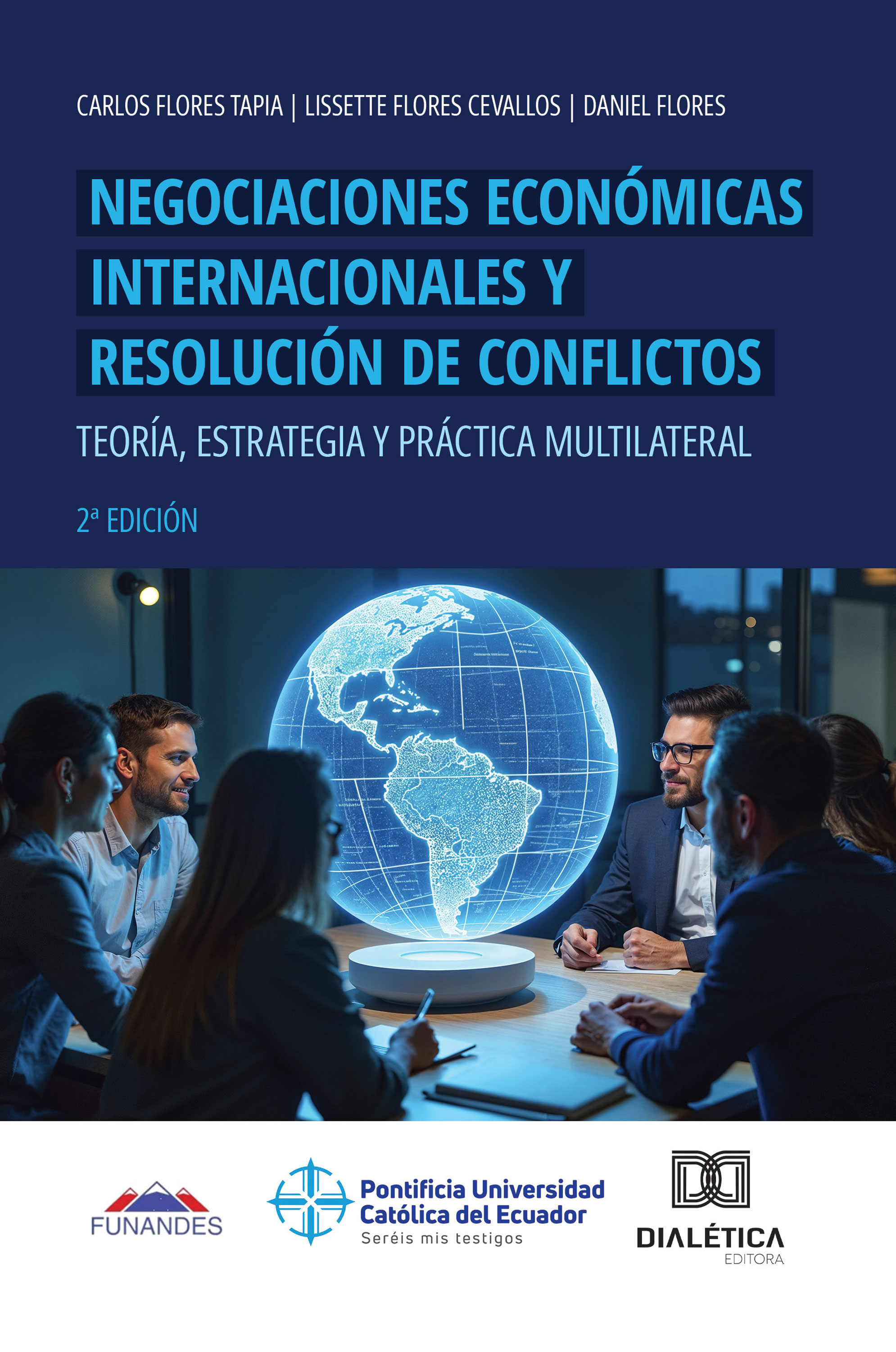 Negociaciones Económicas Internacionales y Resolución de Conflictos