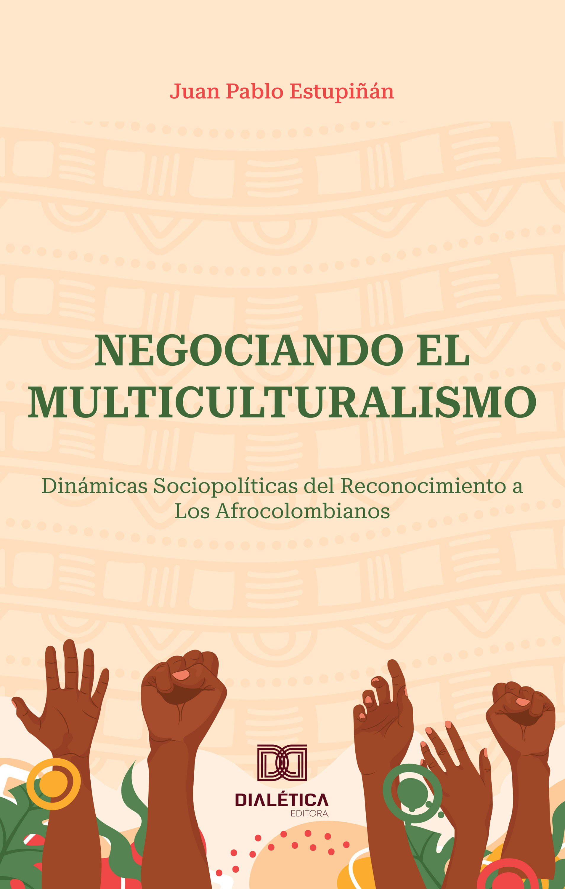 Negociando el Multiculturalismo