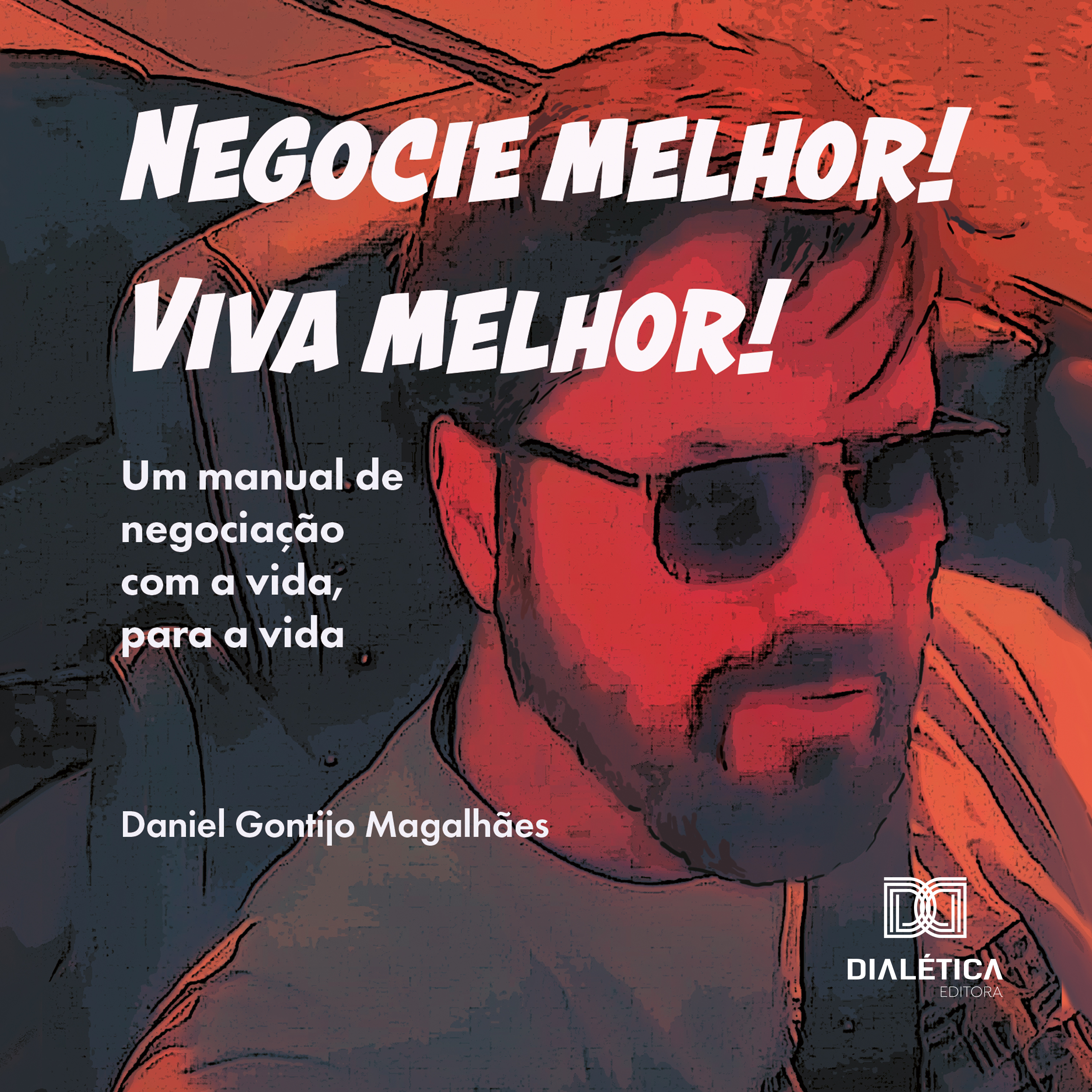 Negocie melhor! Viva melhor!