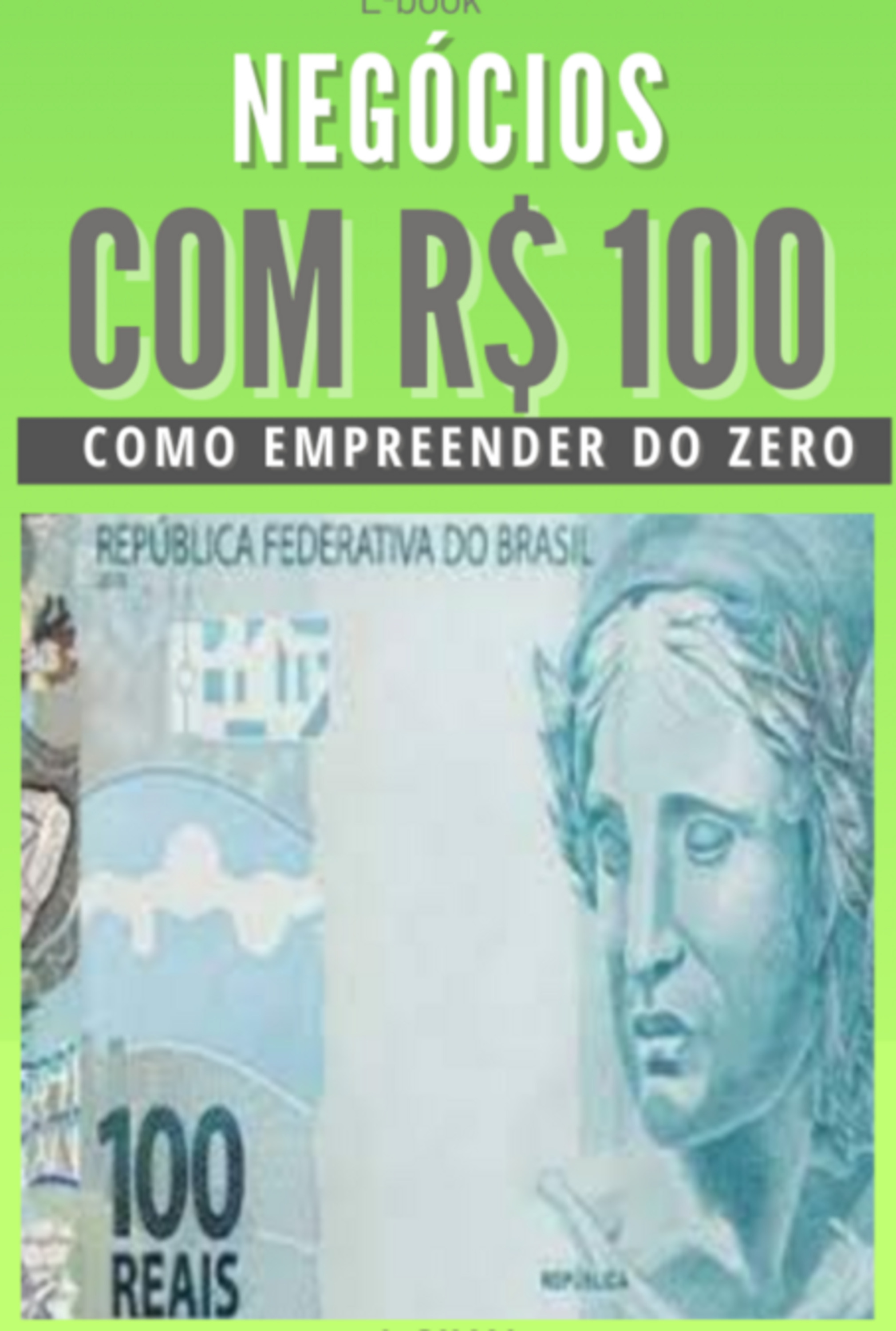 Negócios Com R$ 100