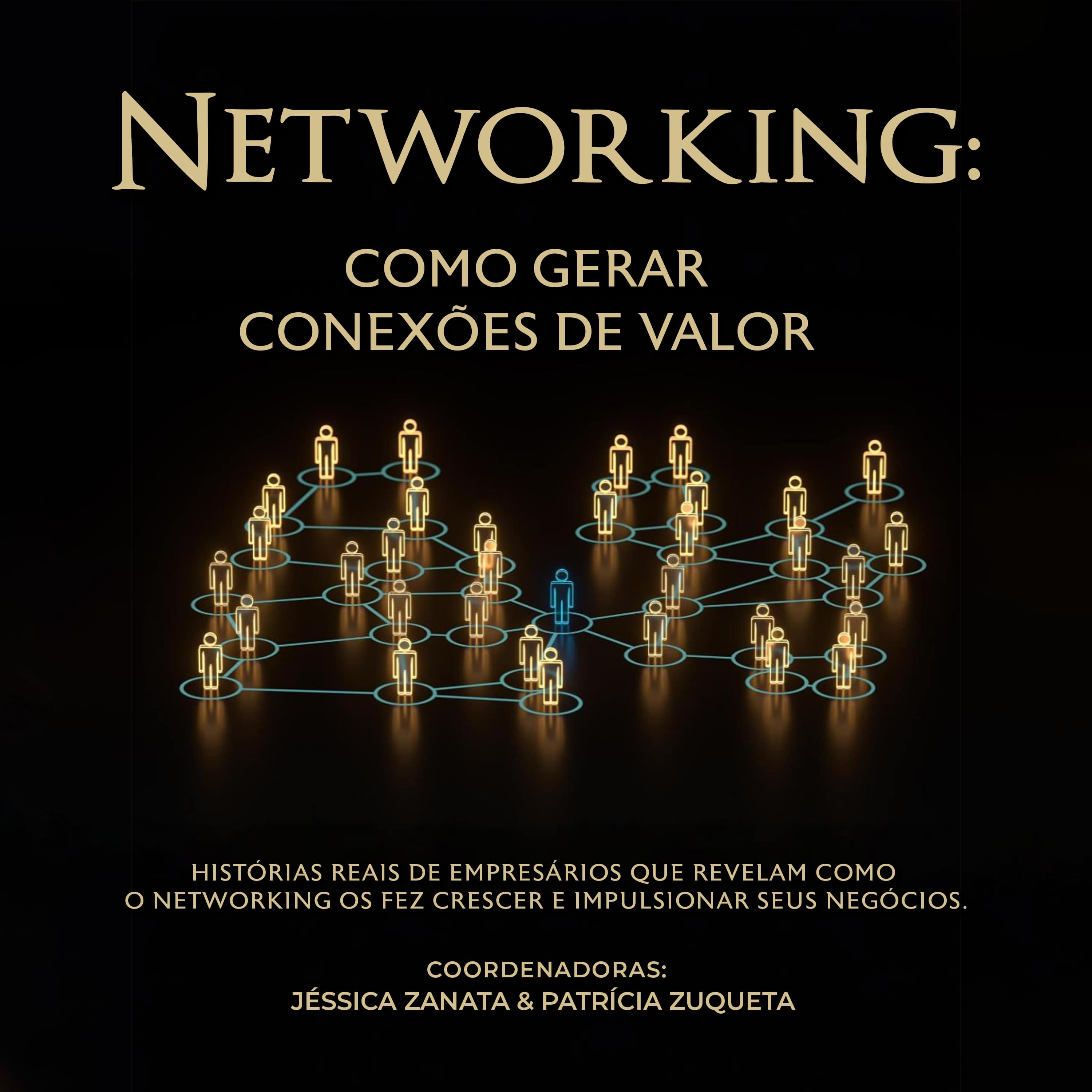 Networking: como gerar conexões de valor