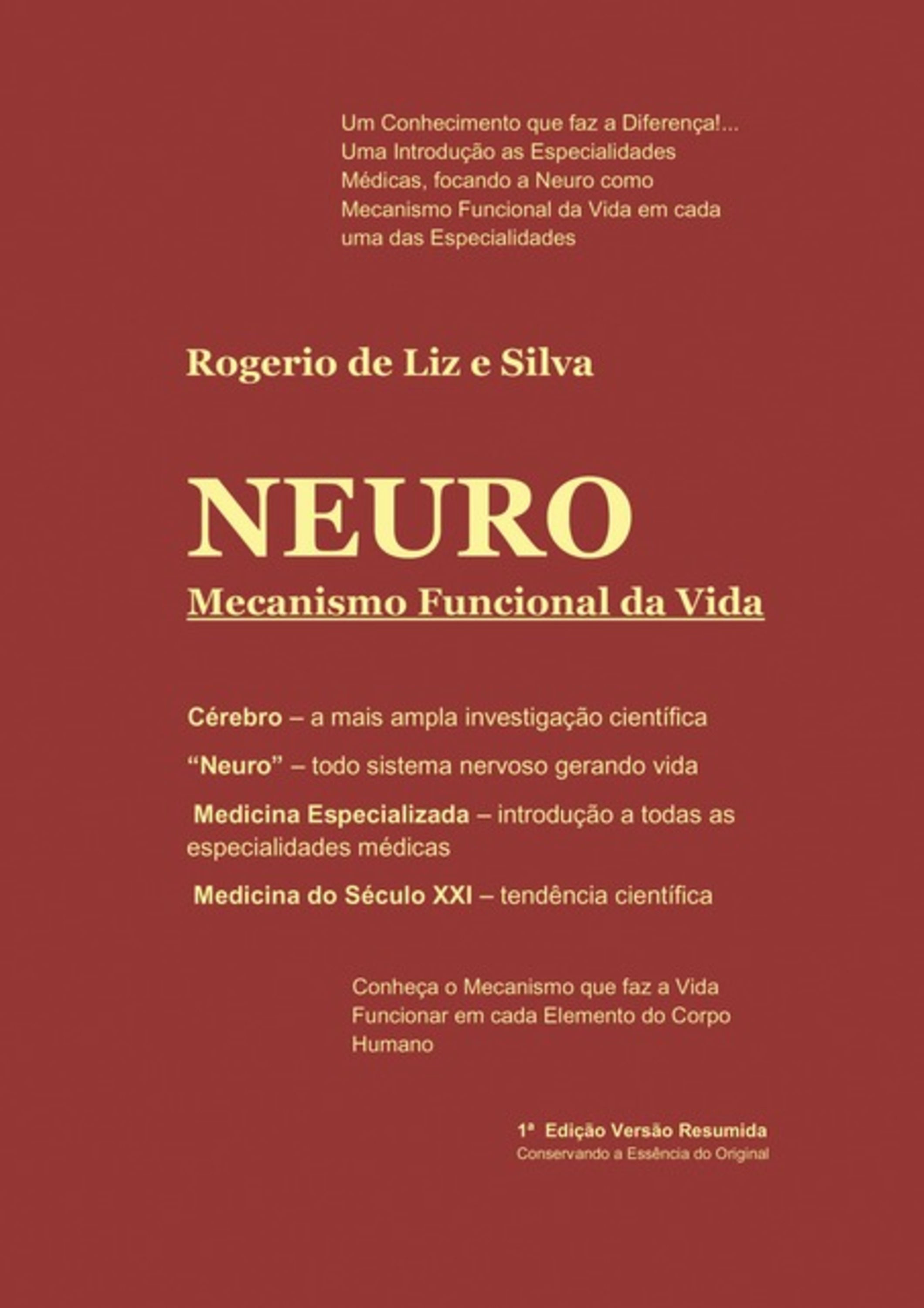 Neuro - Mecanismo Funcional Da Vida