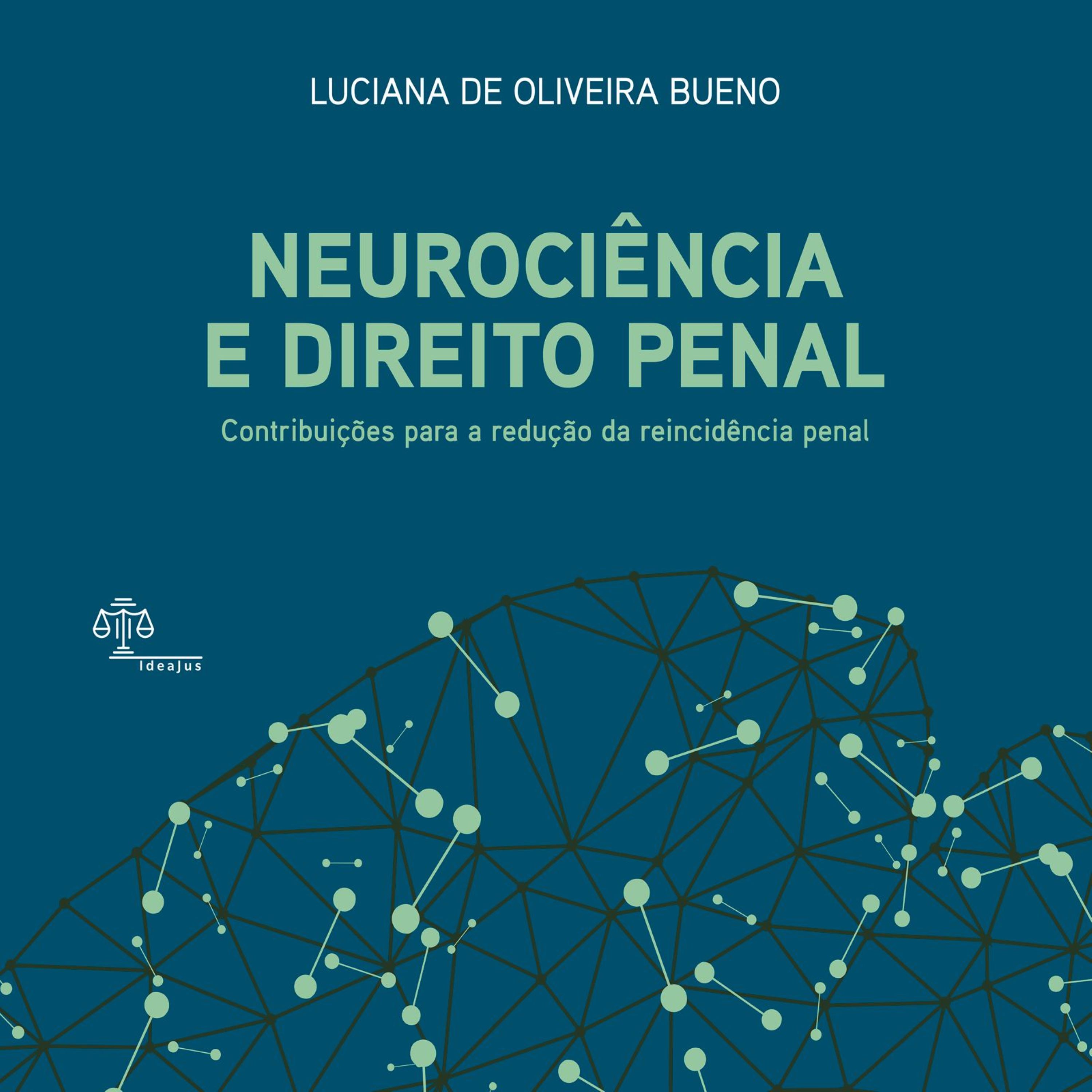 Neurociência e Direito Penal