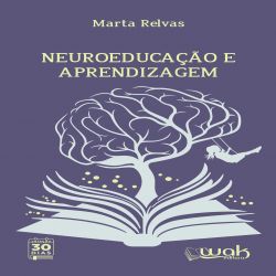 Neuroeducação e Aprendizagem