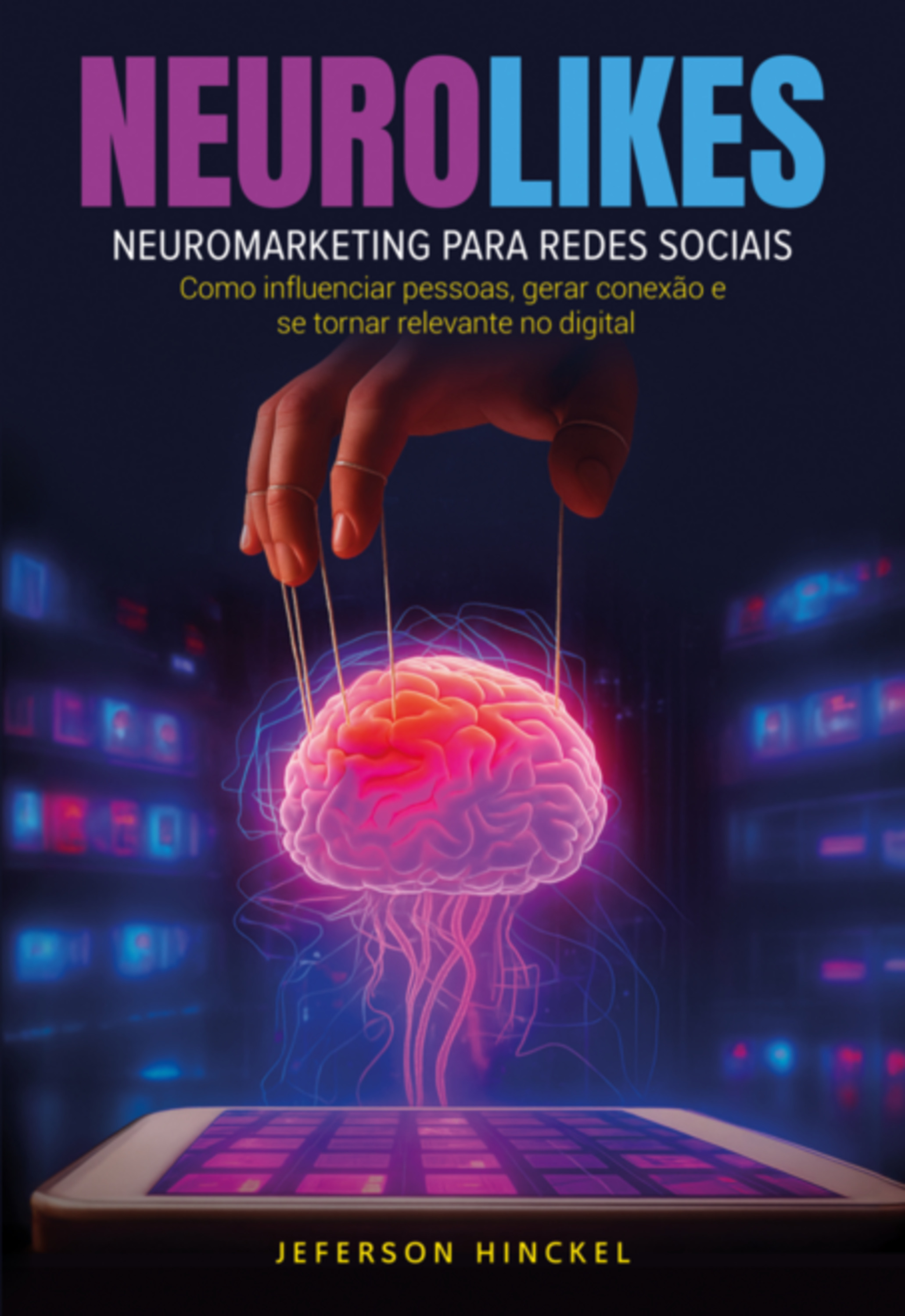 Neurolikes - Neuromarketing Para Redes Sociais