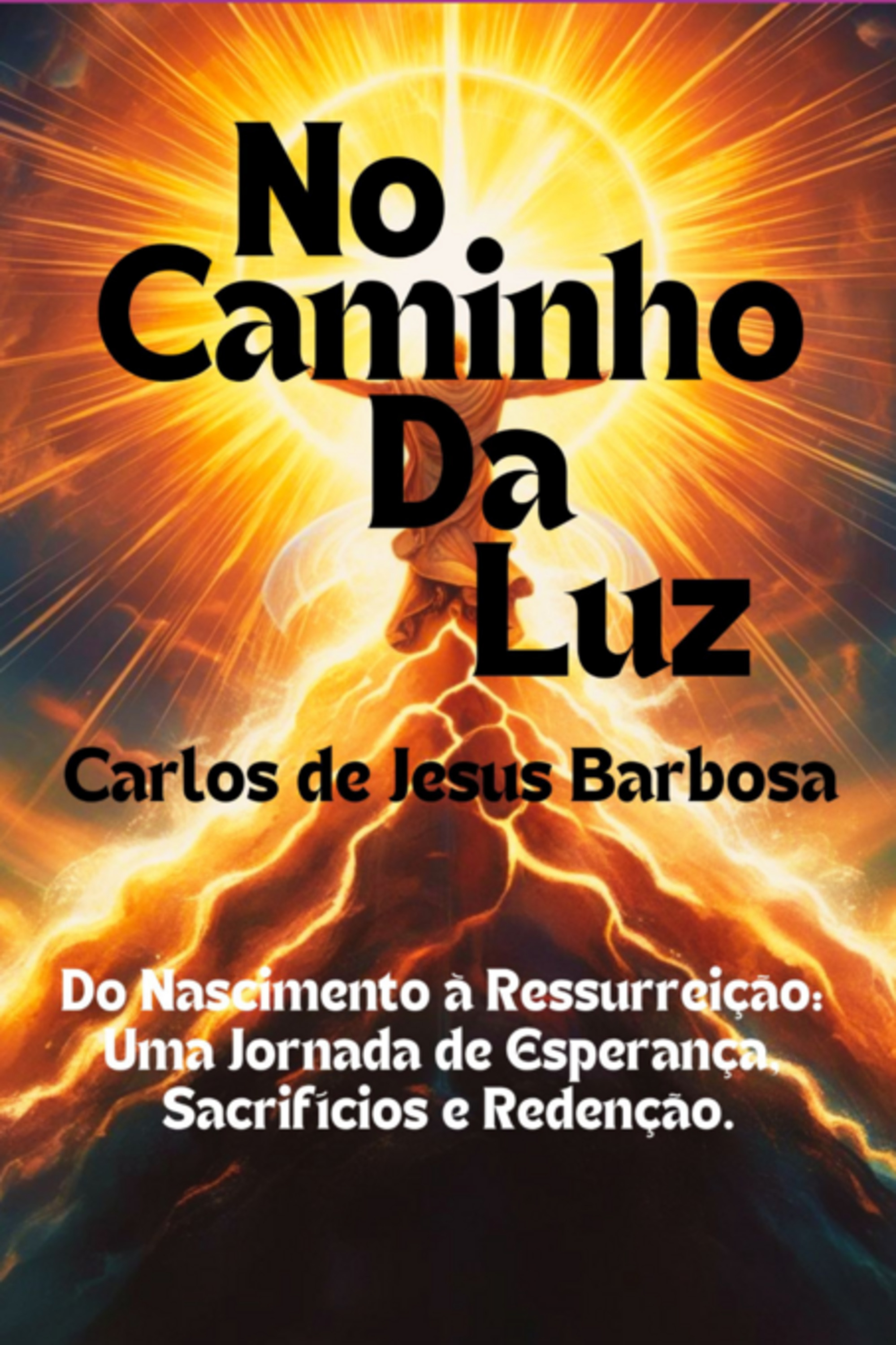 No Caminho Da Luz