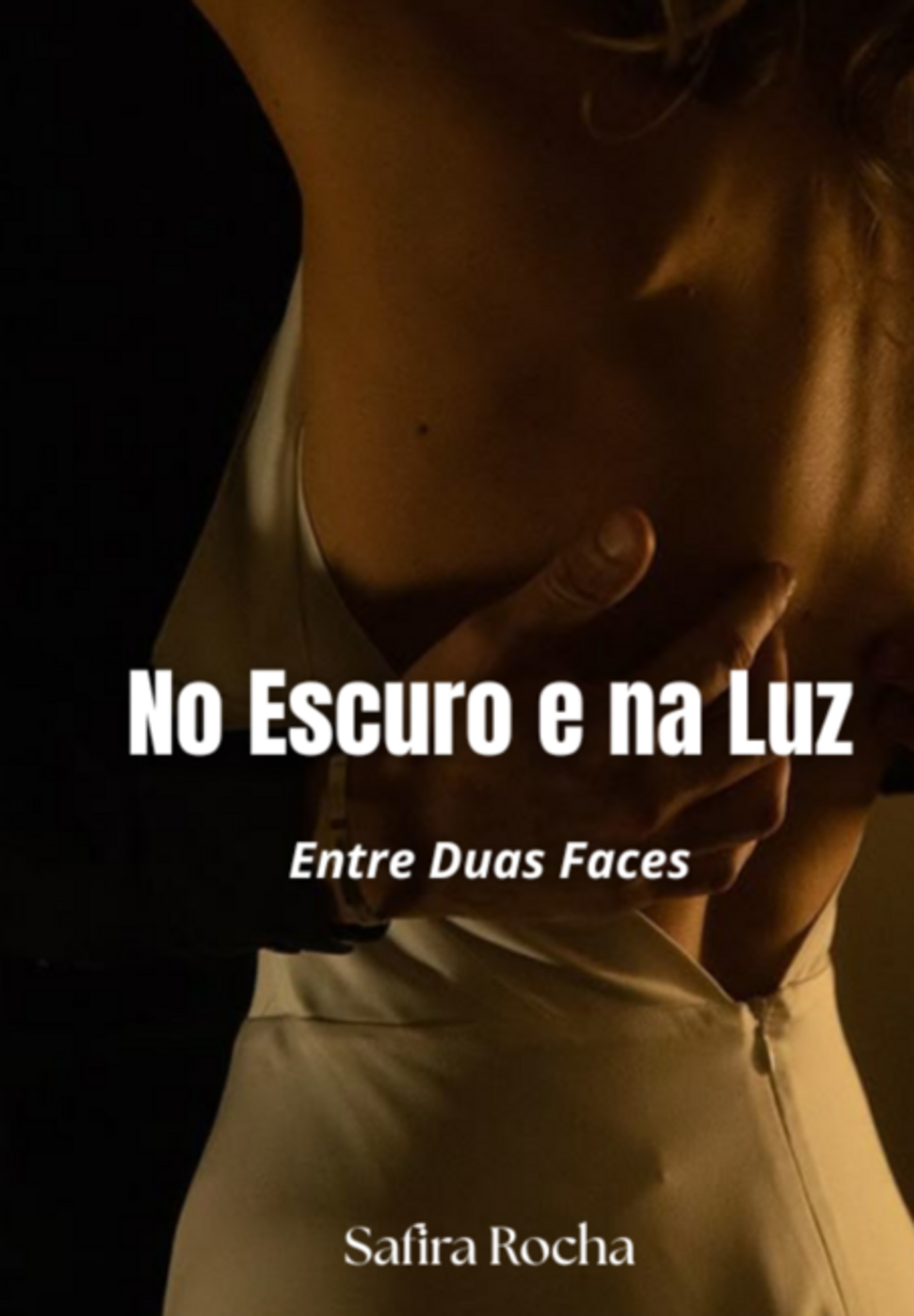 No Escuro E Na Luz