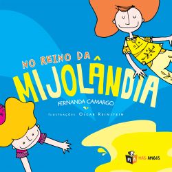 No reino da Mijolândia