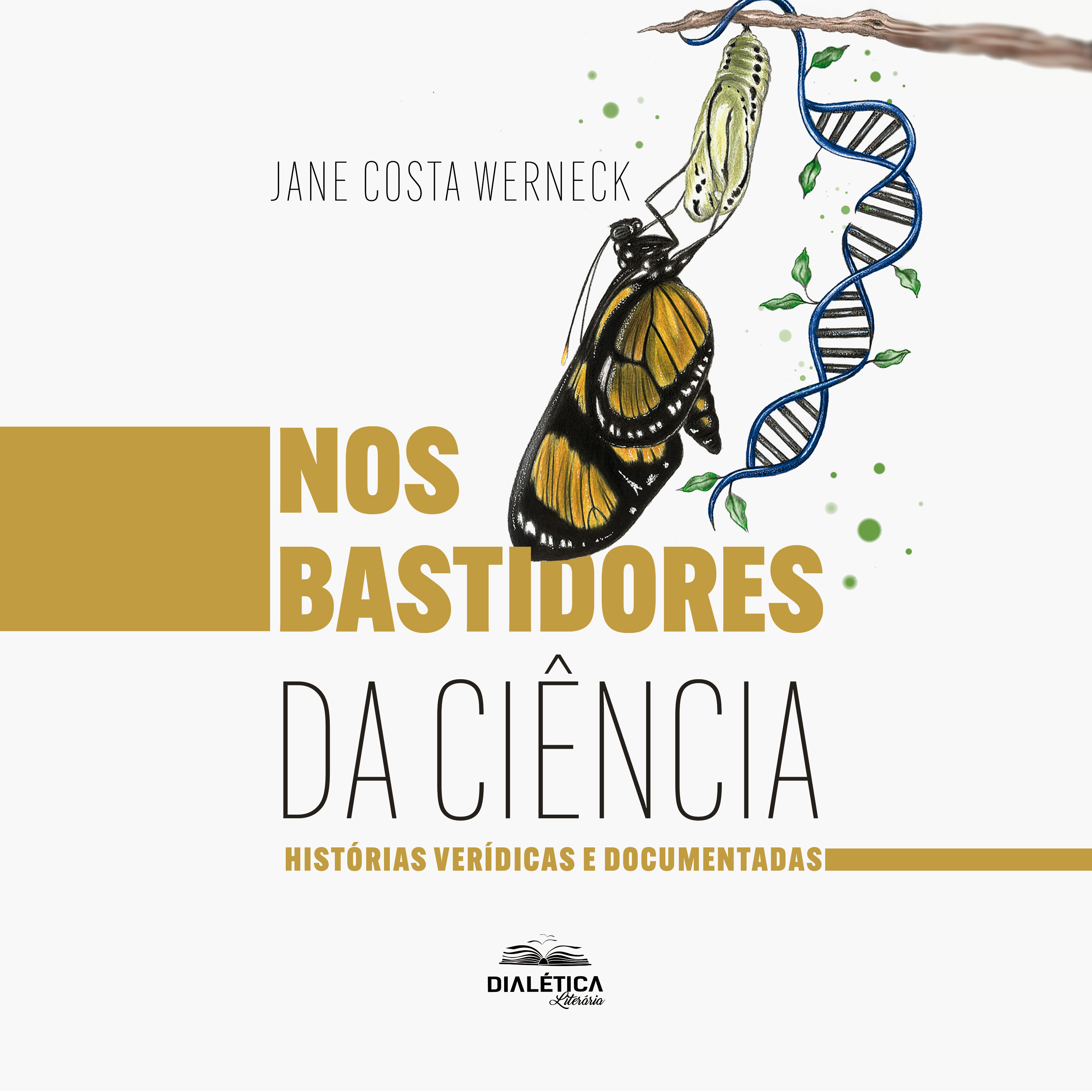Nos Bastidores da Ciência