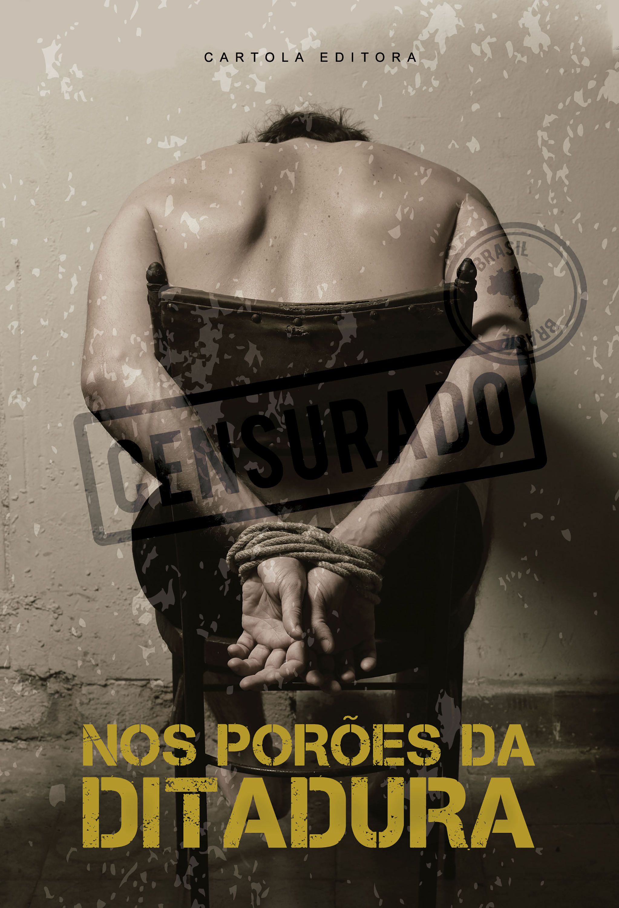 Nos porões da Ditadura