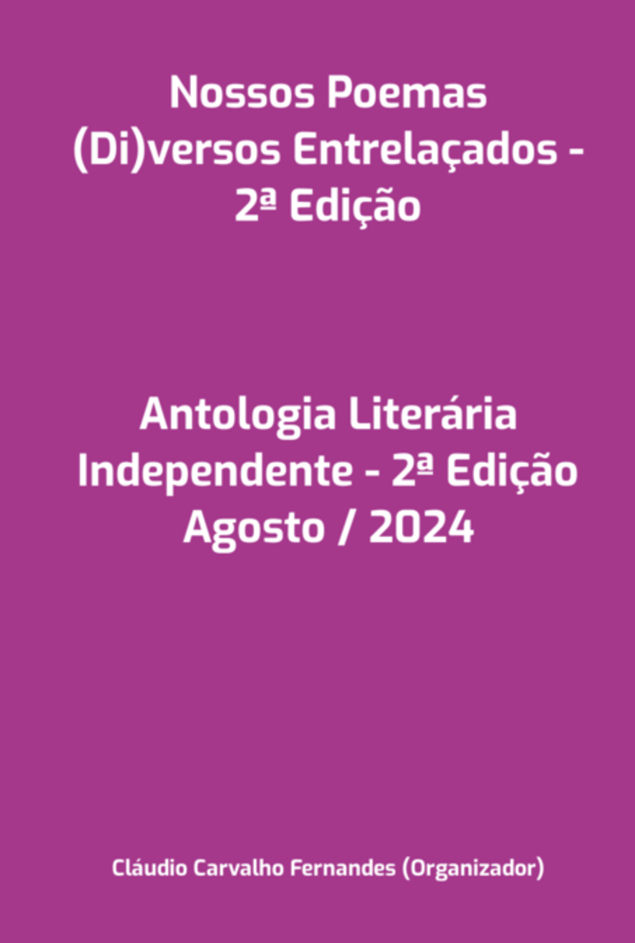 Nossos Poemas (di)versos Entrelaçados - 2ª Edição