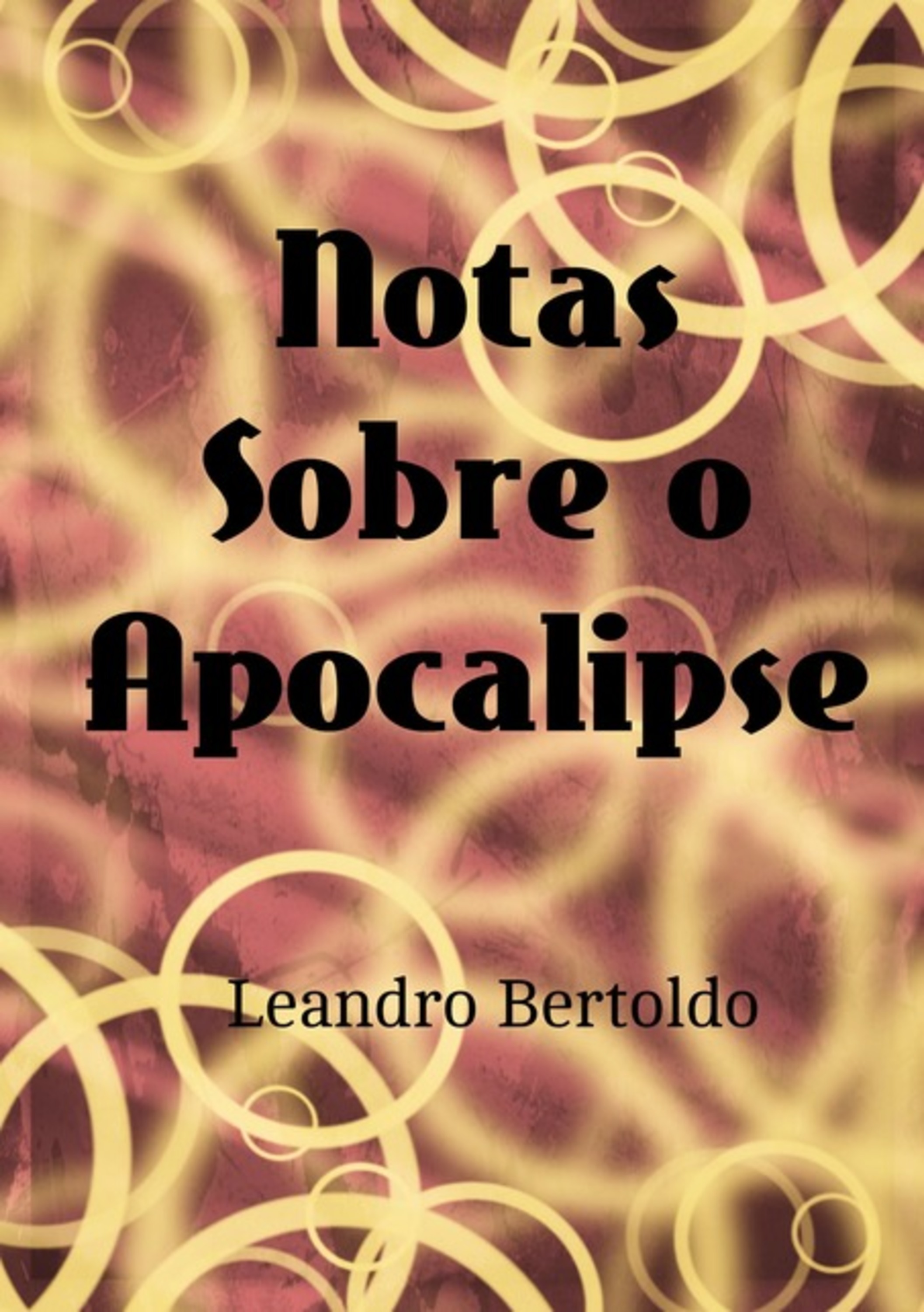 Notas Sobre O Apocalipse