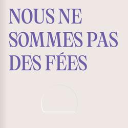 Nous ne sommes pas des fées