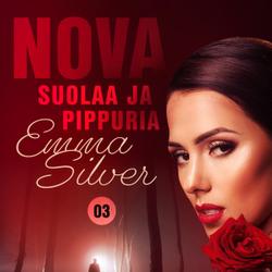 Nova 3: Suolaa ja pippuria - eroottinen novelli