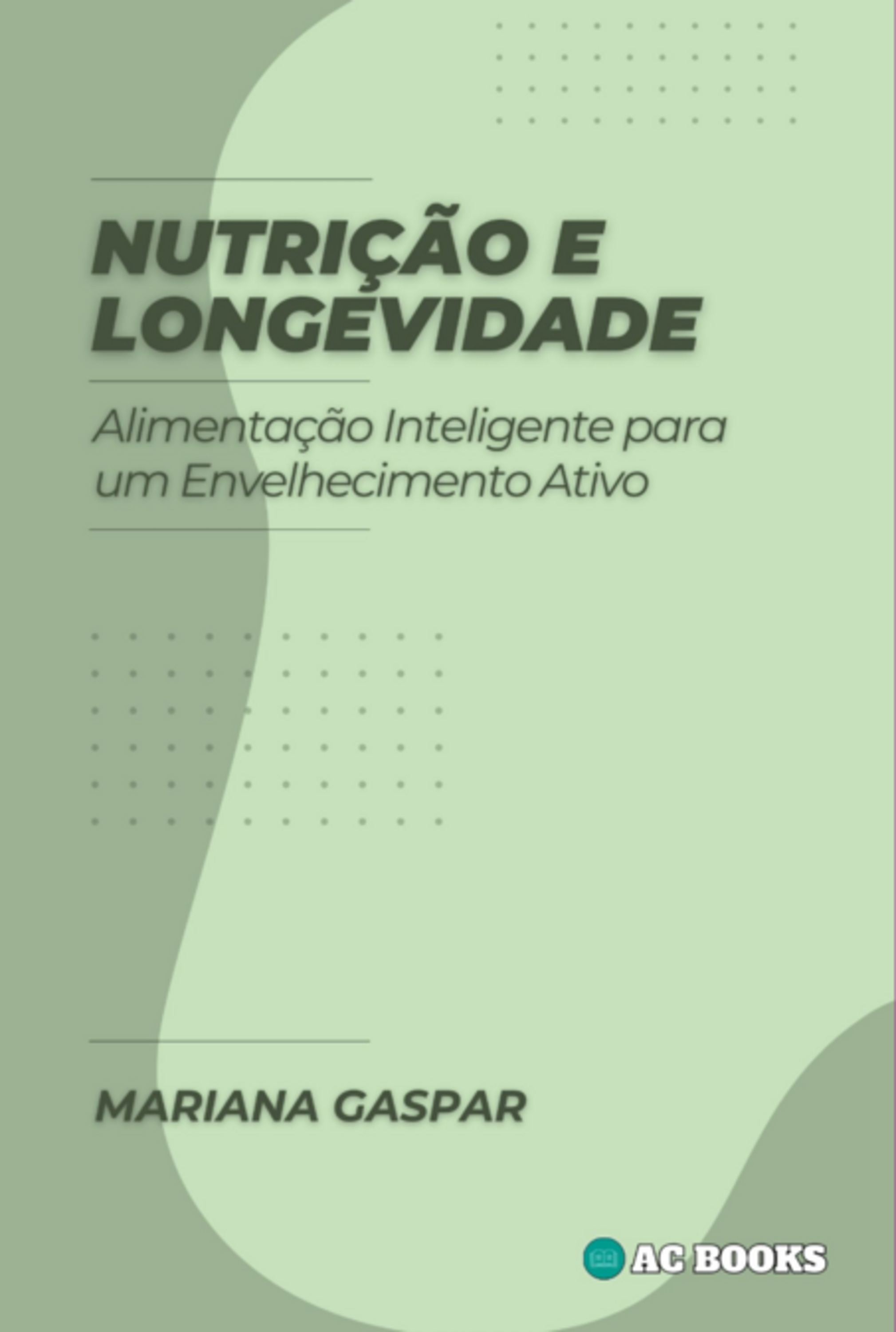 Nutrição E Longevidade