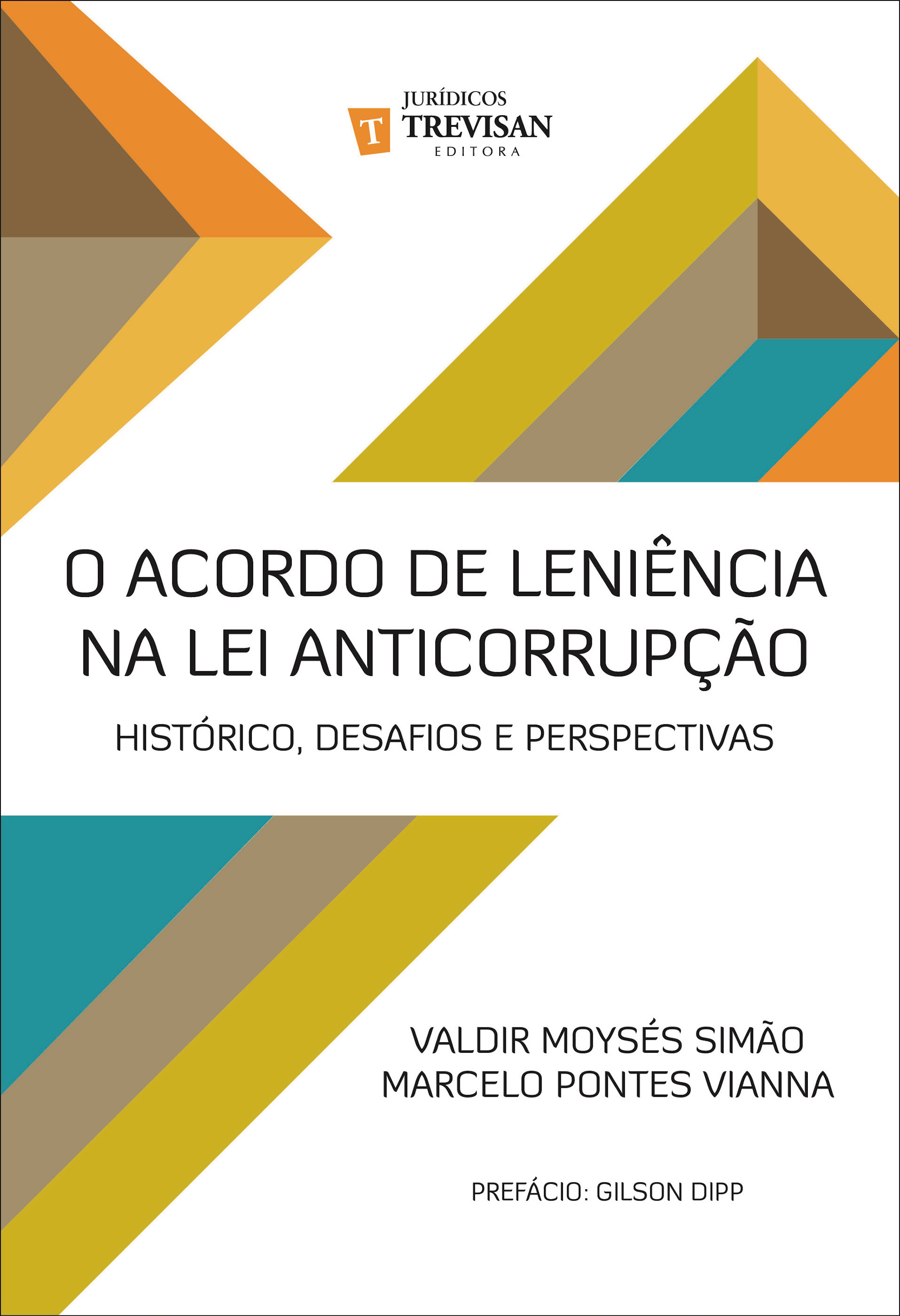 O acordo de leniência na lei anticorrupção