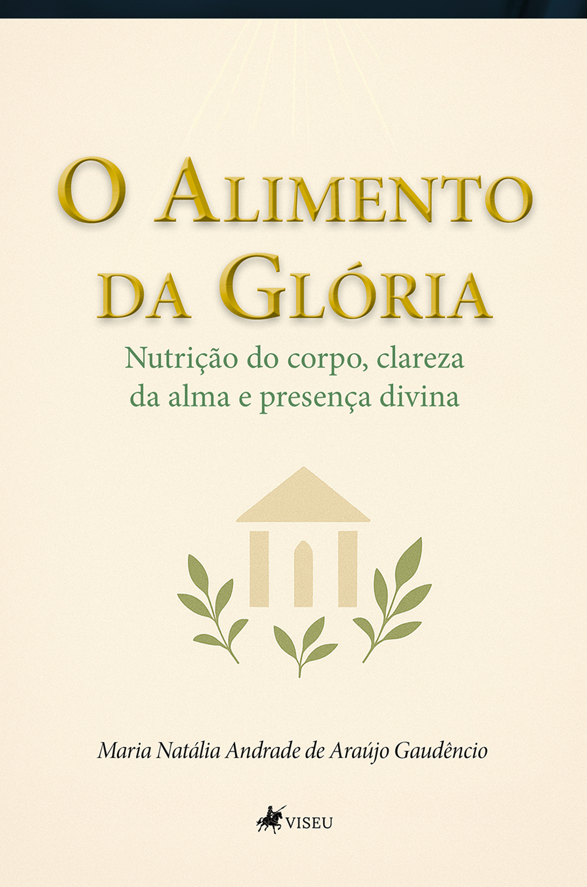 O Alimento da Glória