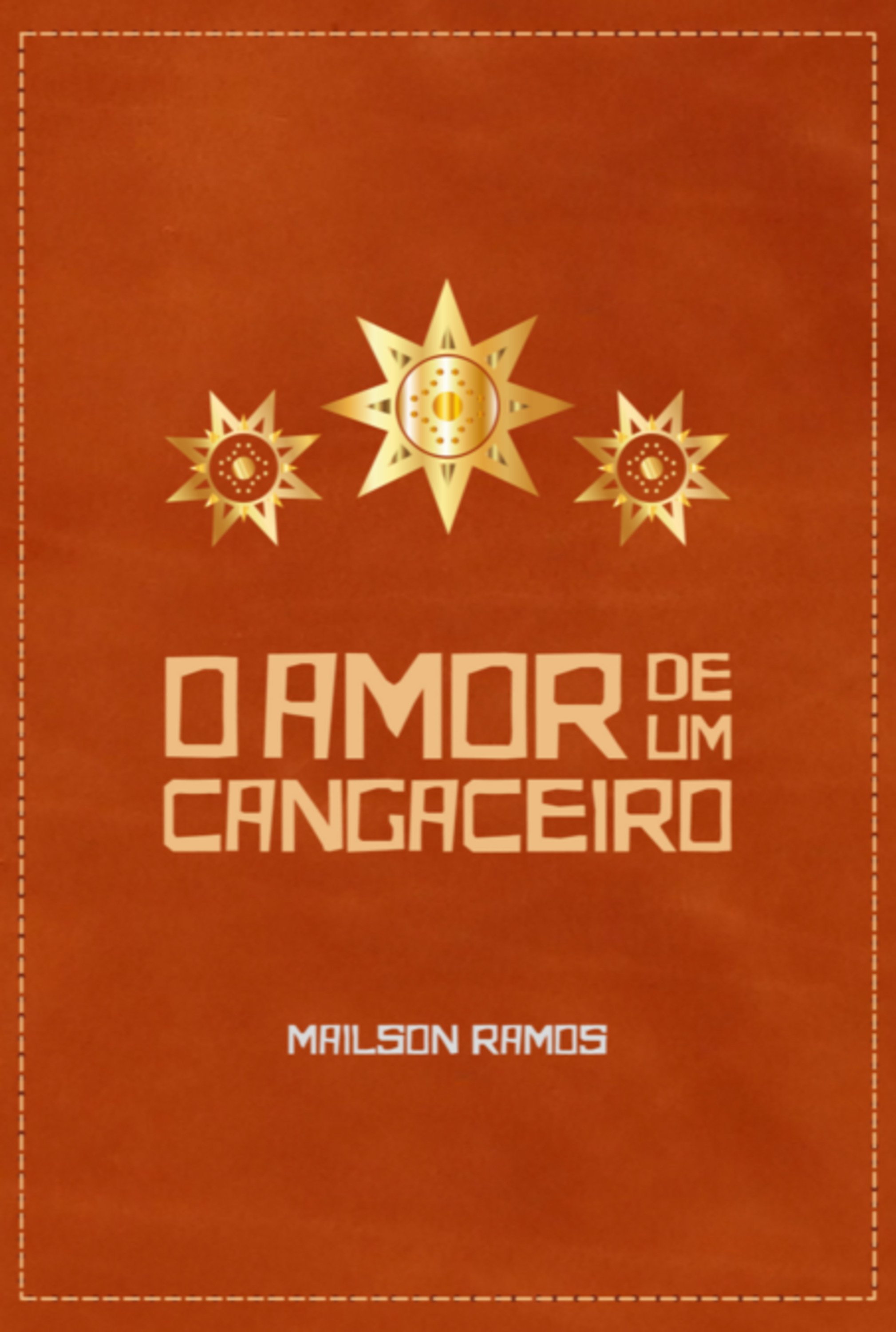 O Amor De Um Cangaceiro