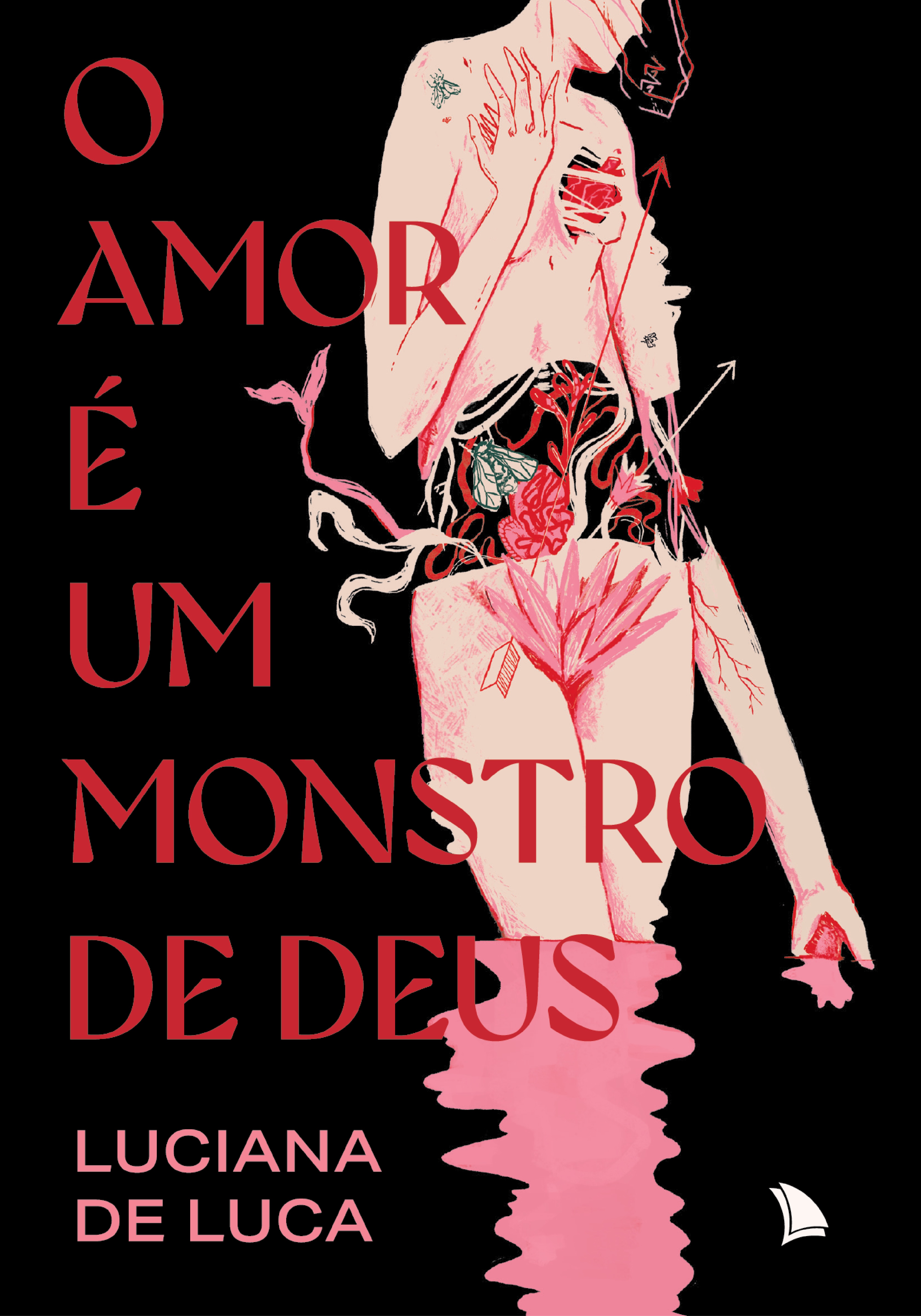 O amor é um monstro de Deus