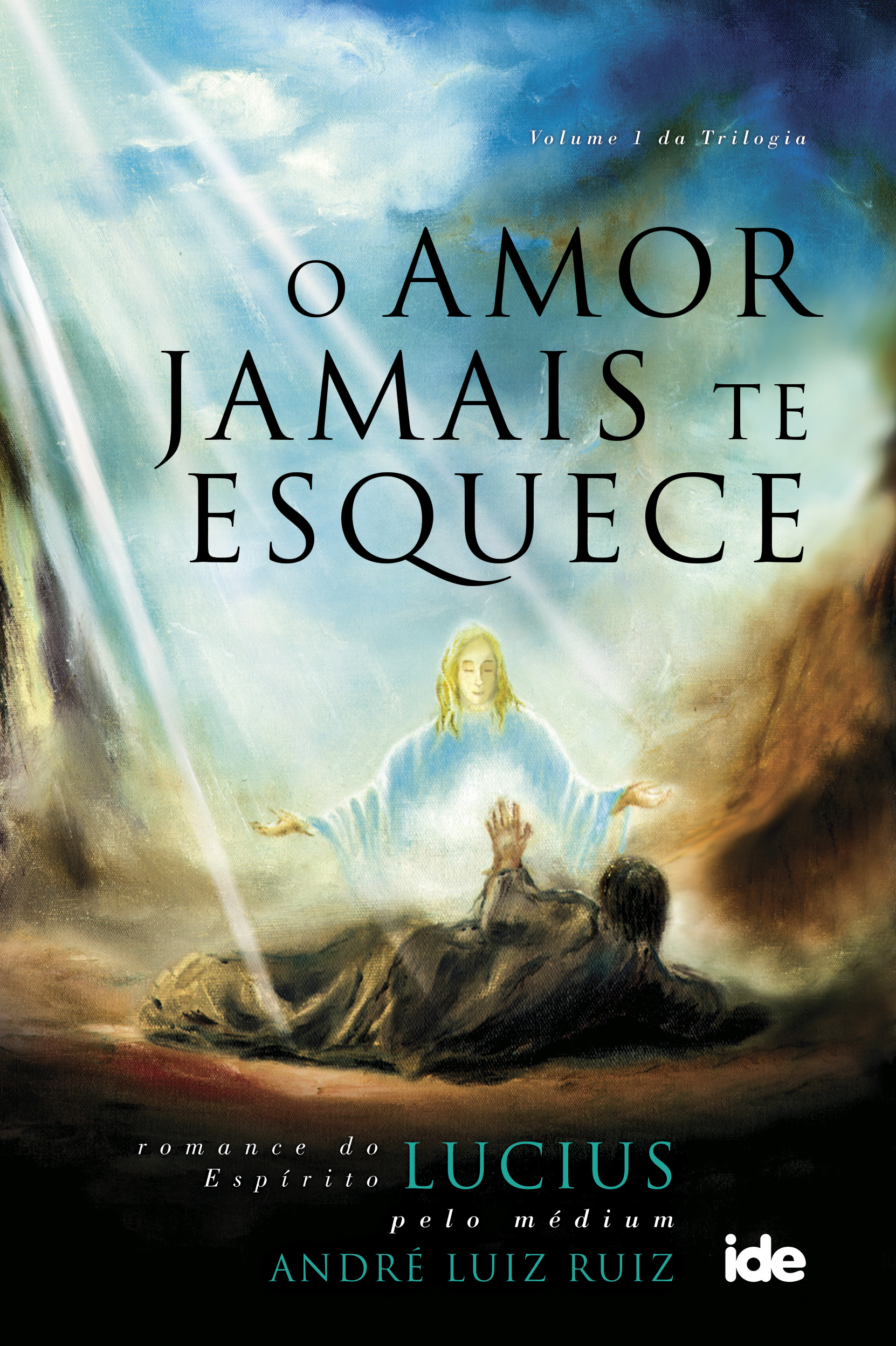 O Amor jamais te esquece