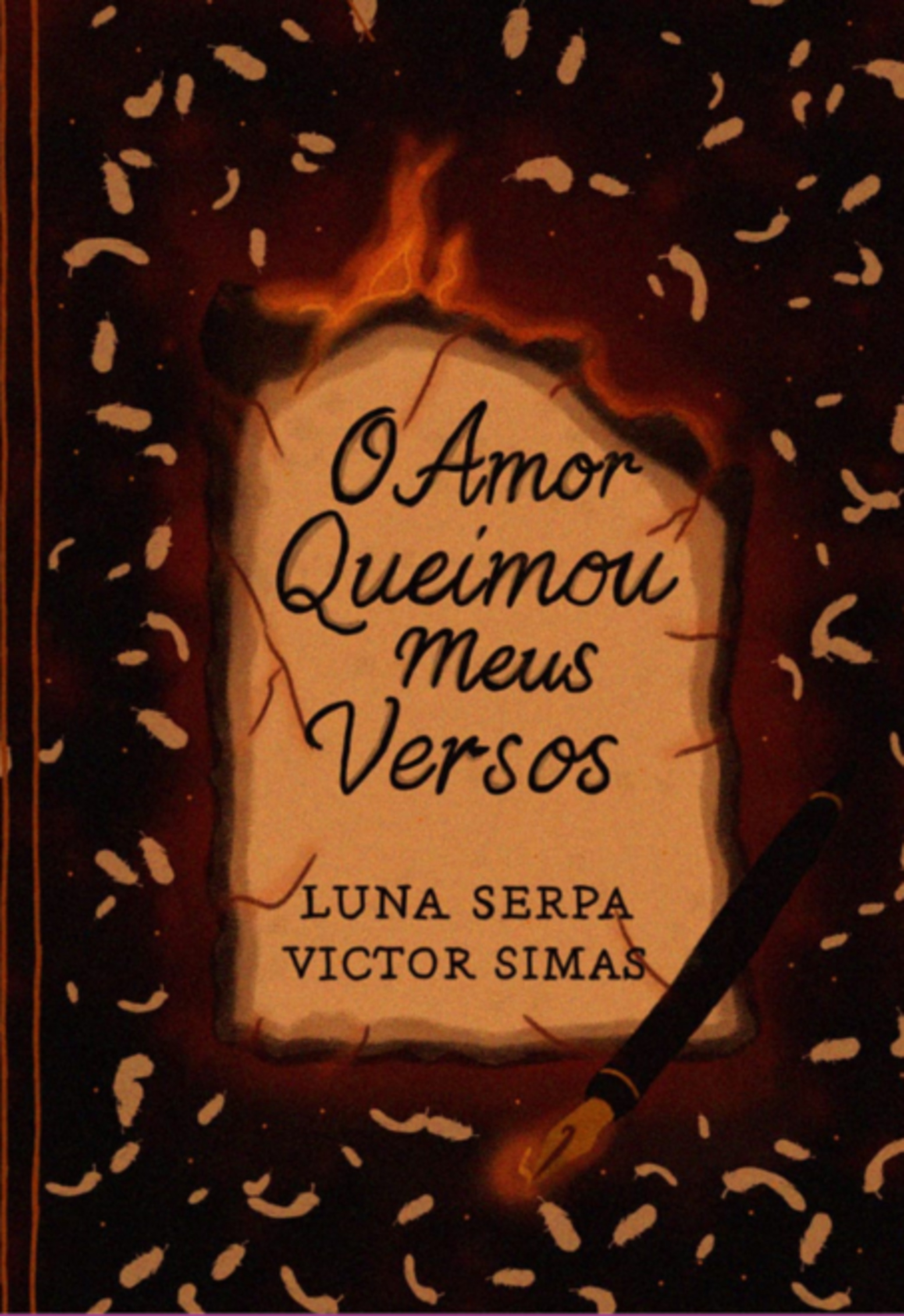 O Amor Queimou Meus Versos.