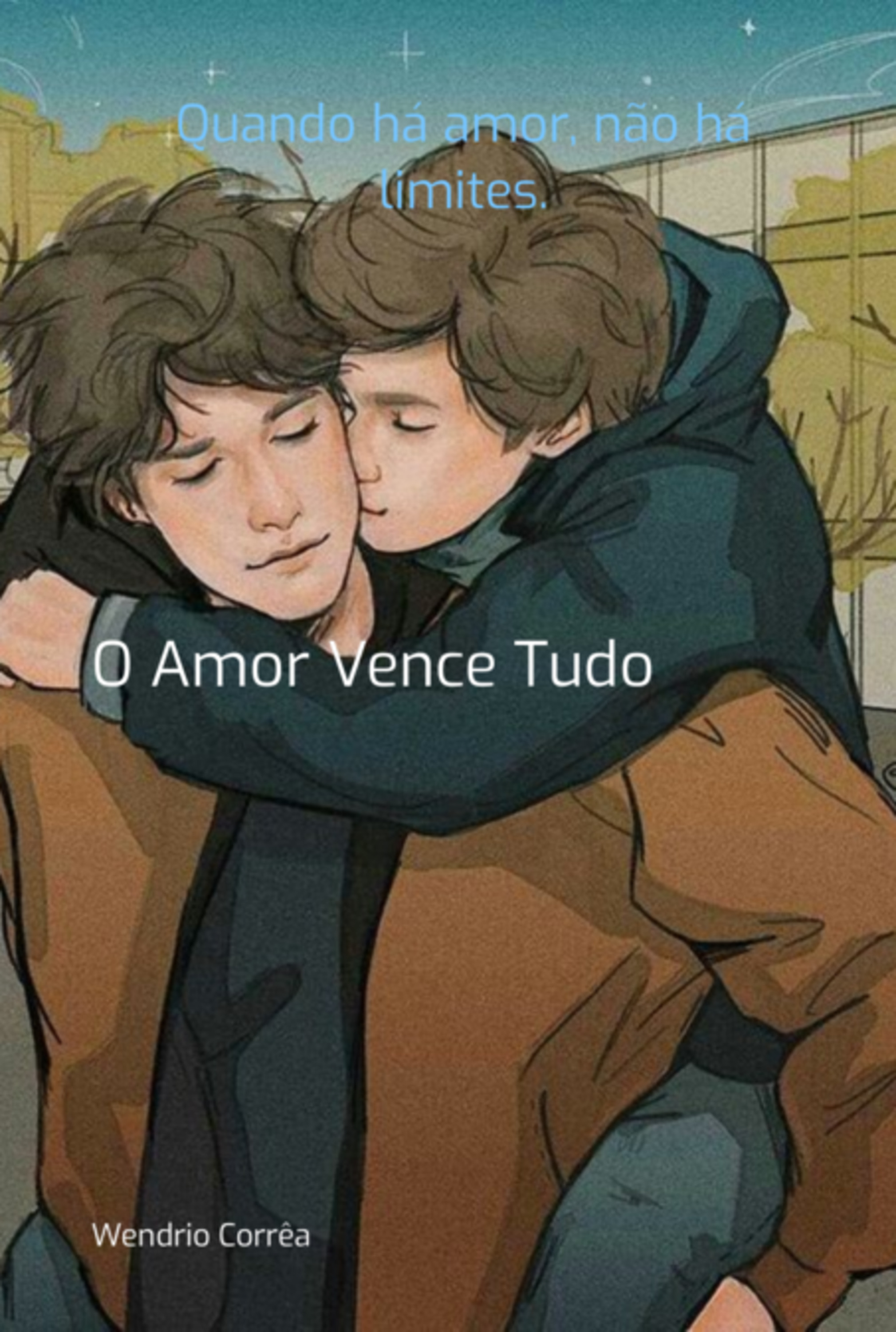 O Amor Vence Tudo