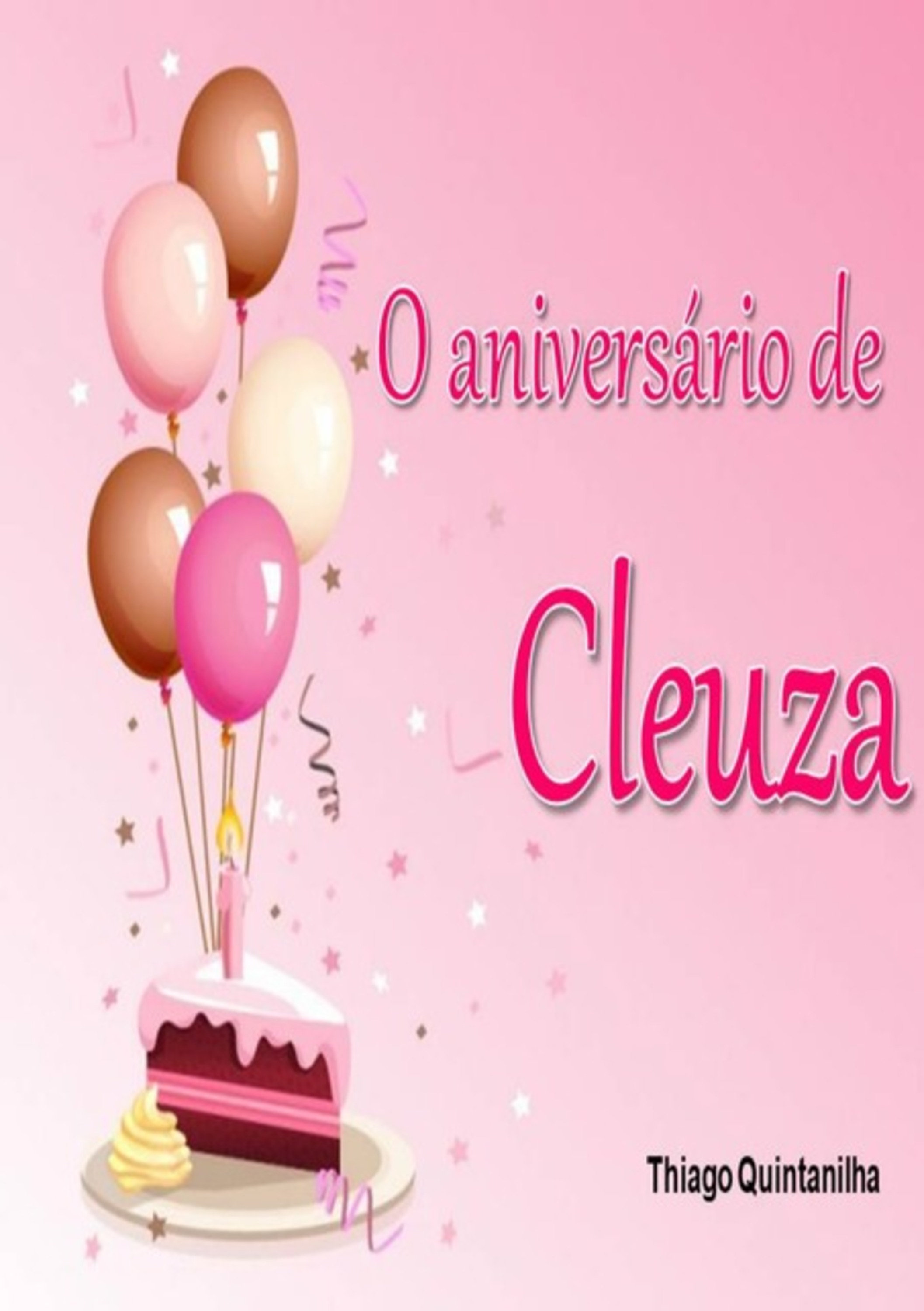 O Aniversário De Cleuza