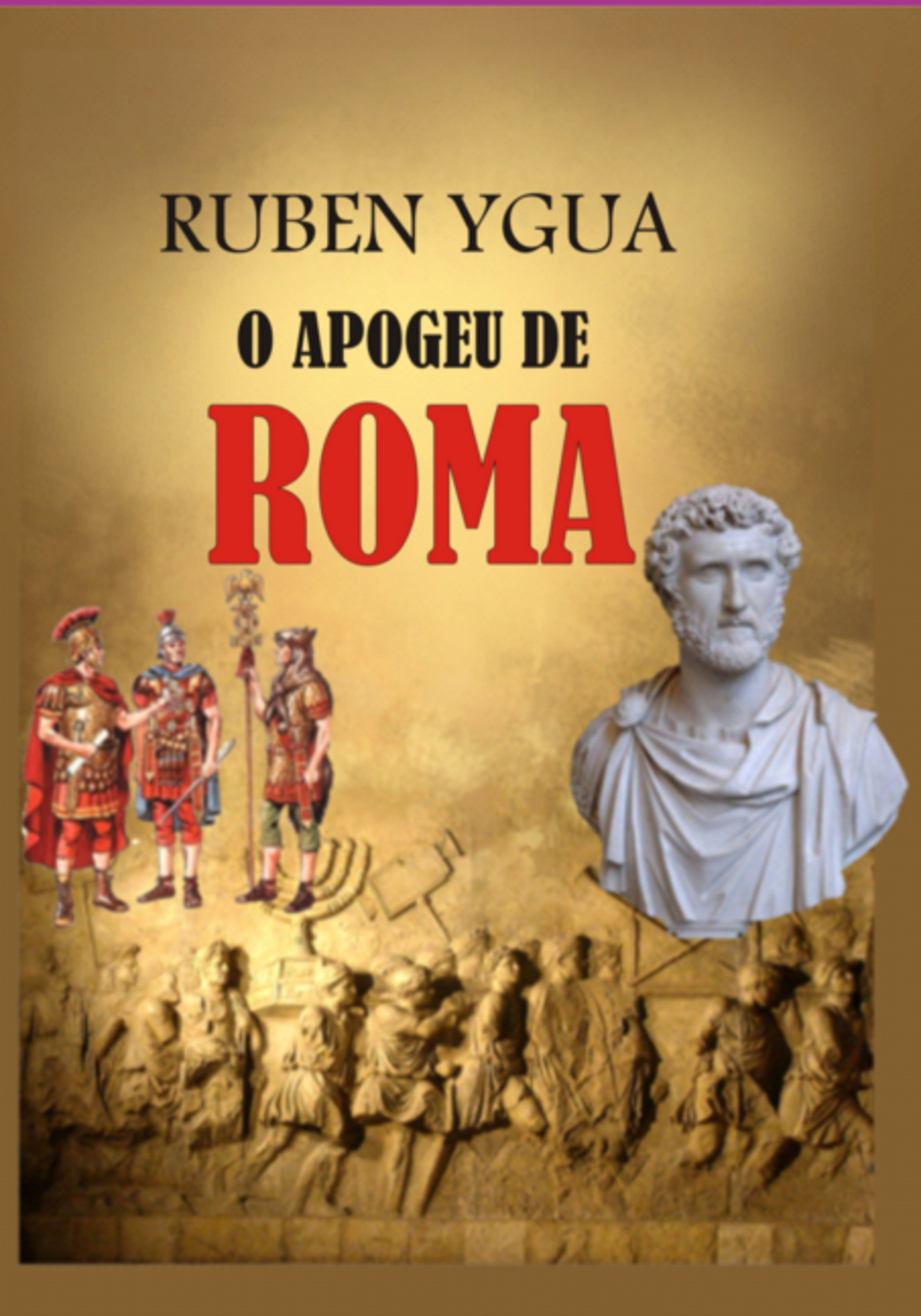 O Apogeu De Roma
