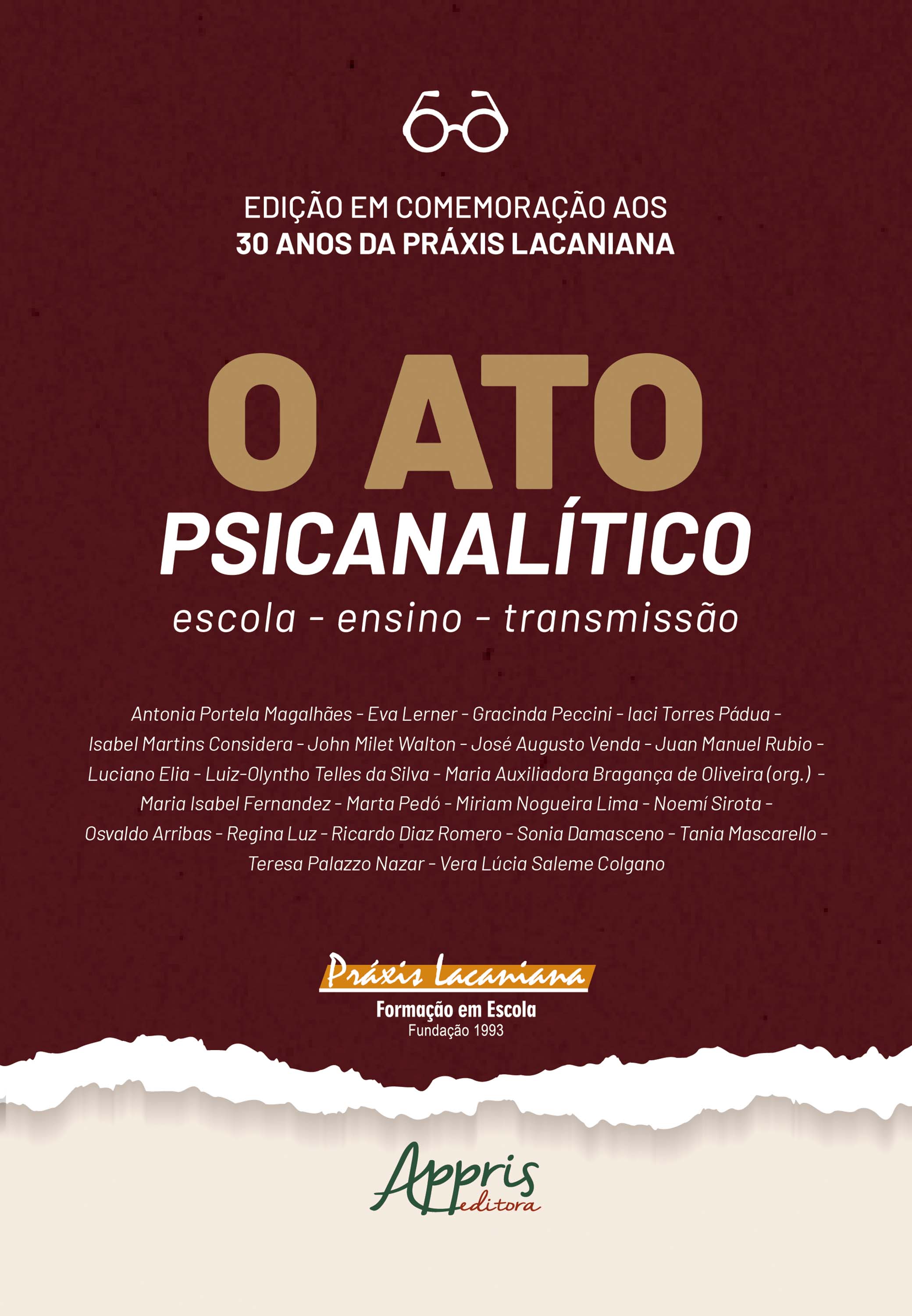 O Ato Psicanalítico: Escola, Ensino, Transmissão