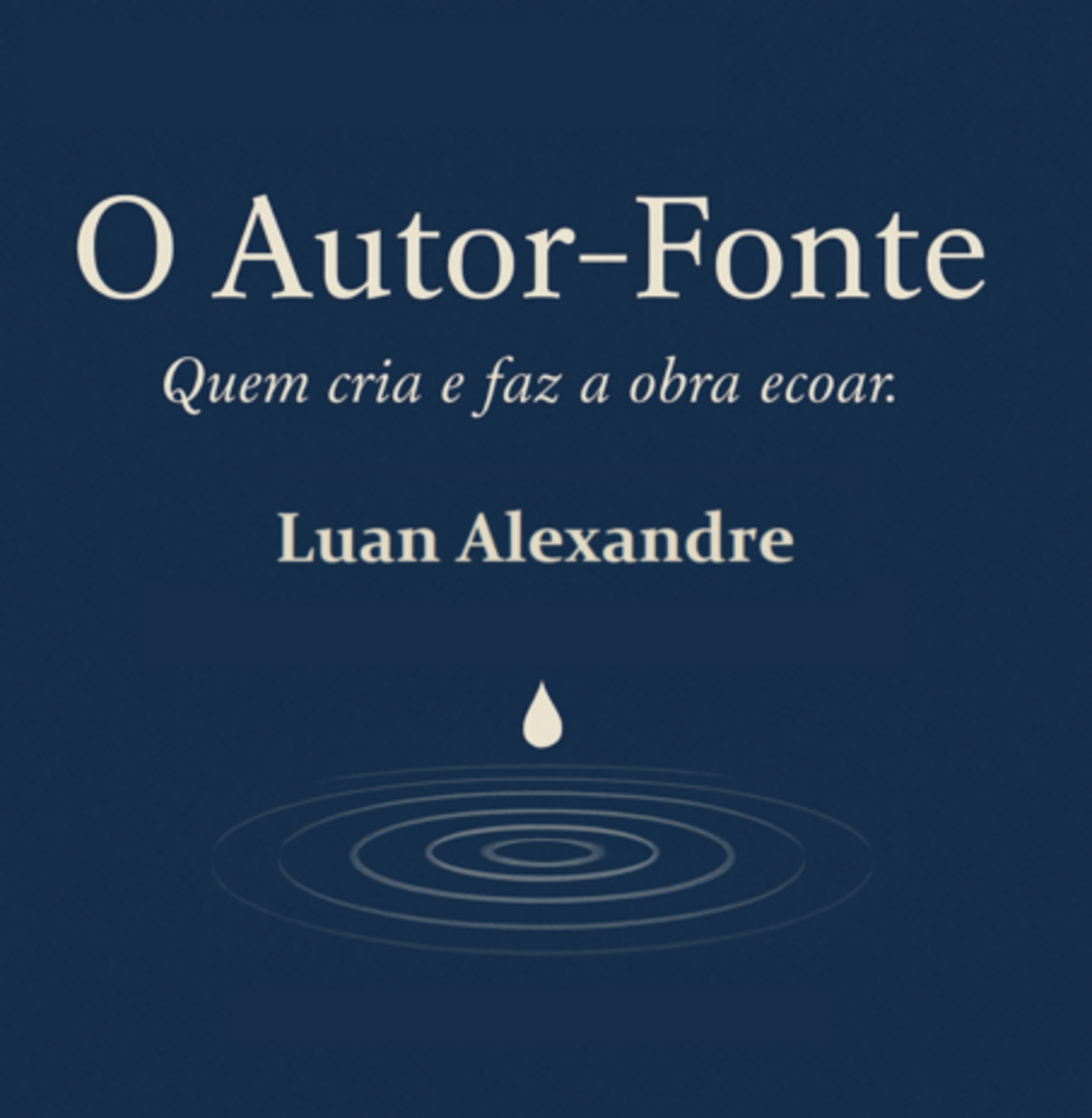O Autor-fonte: