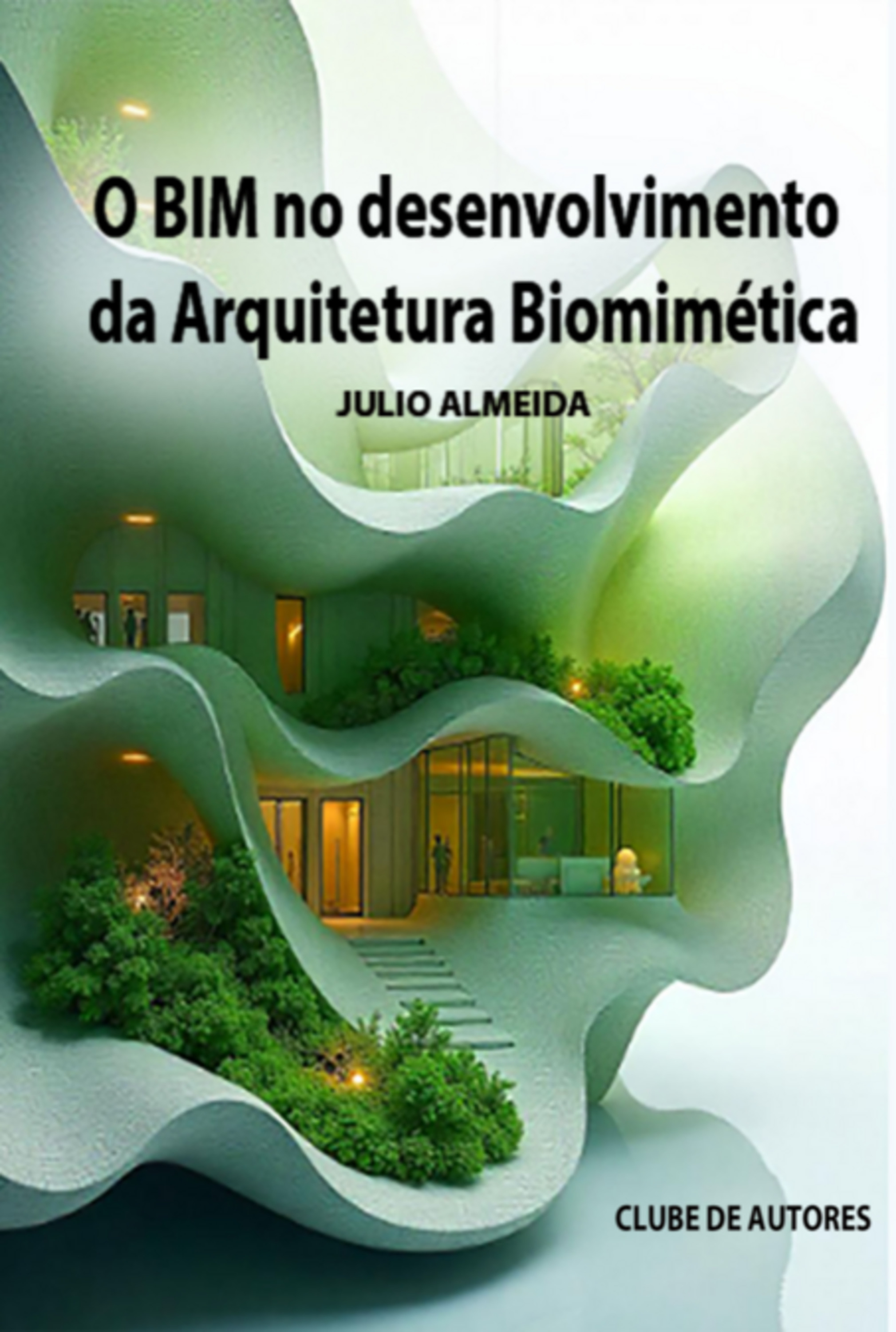 O Bim No Desenvolvimento Da Arquitetura Biomimética