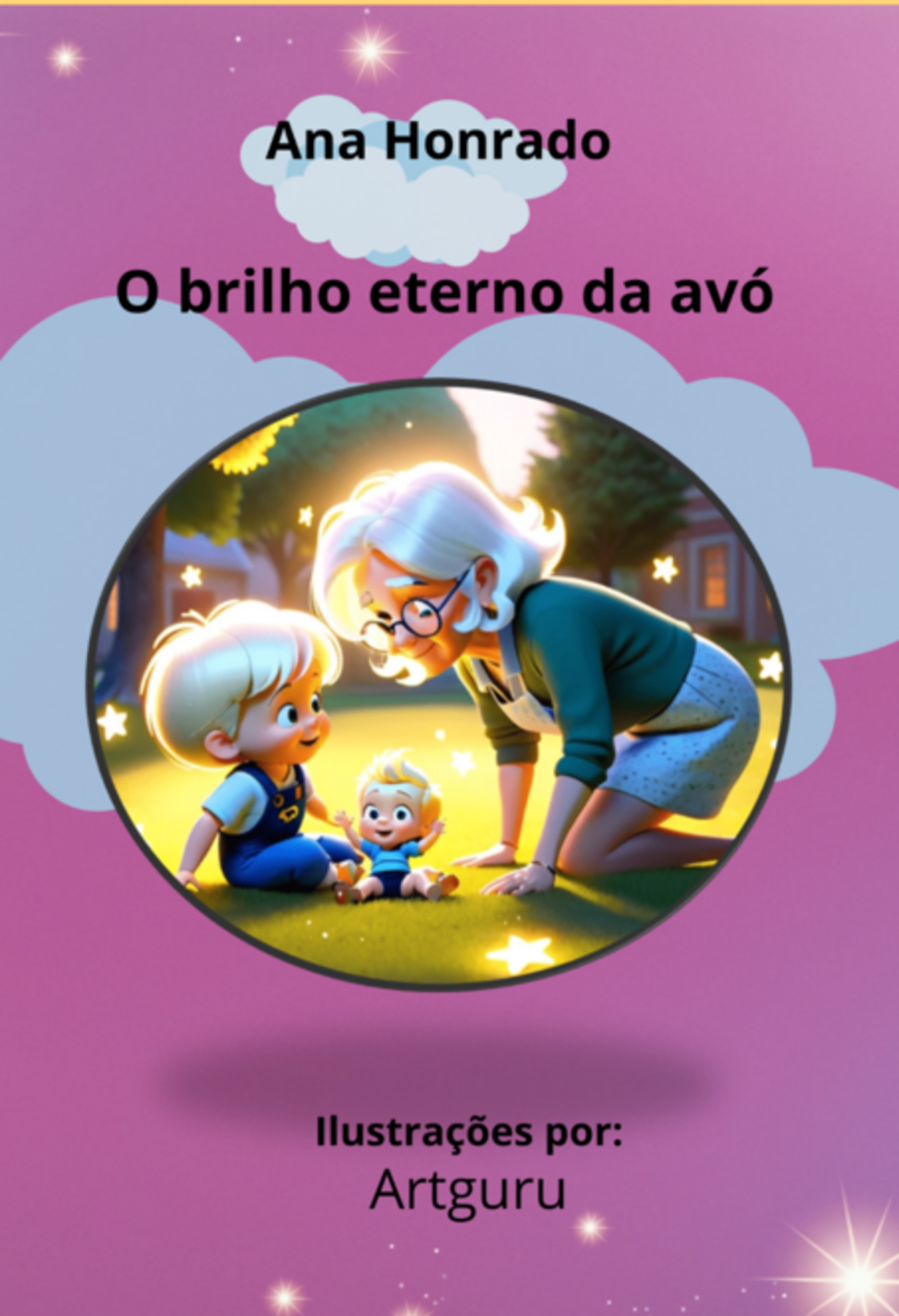 O Brilho Eterno Da Avó