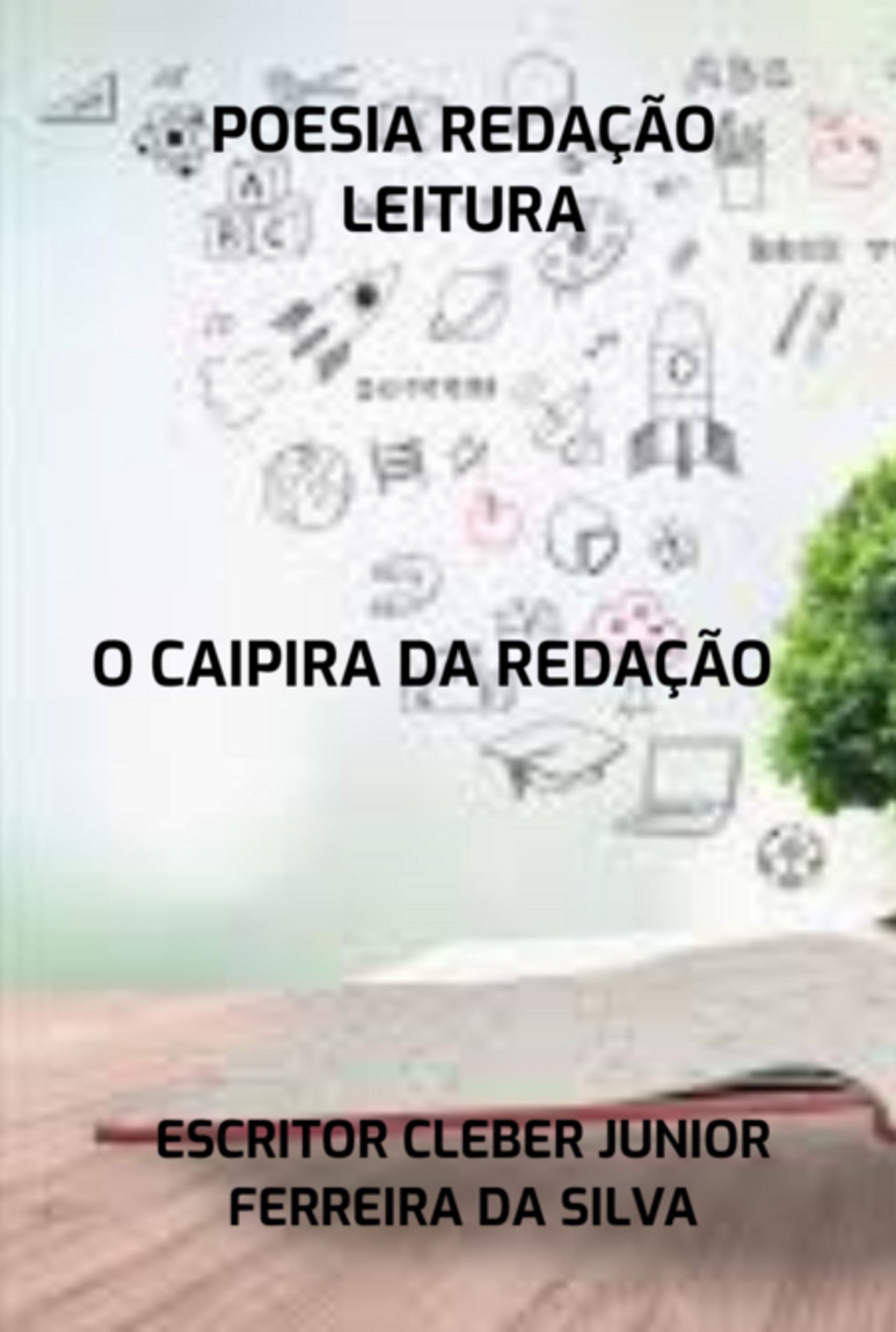 O Caipira Da Redação