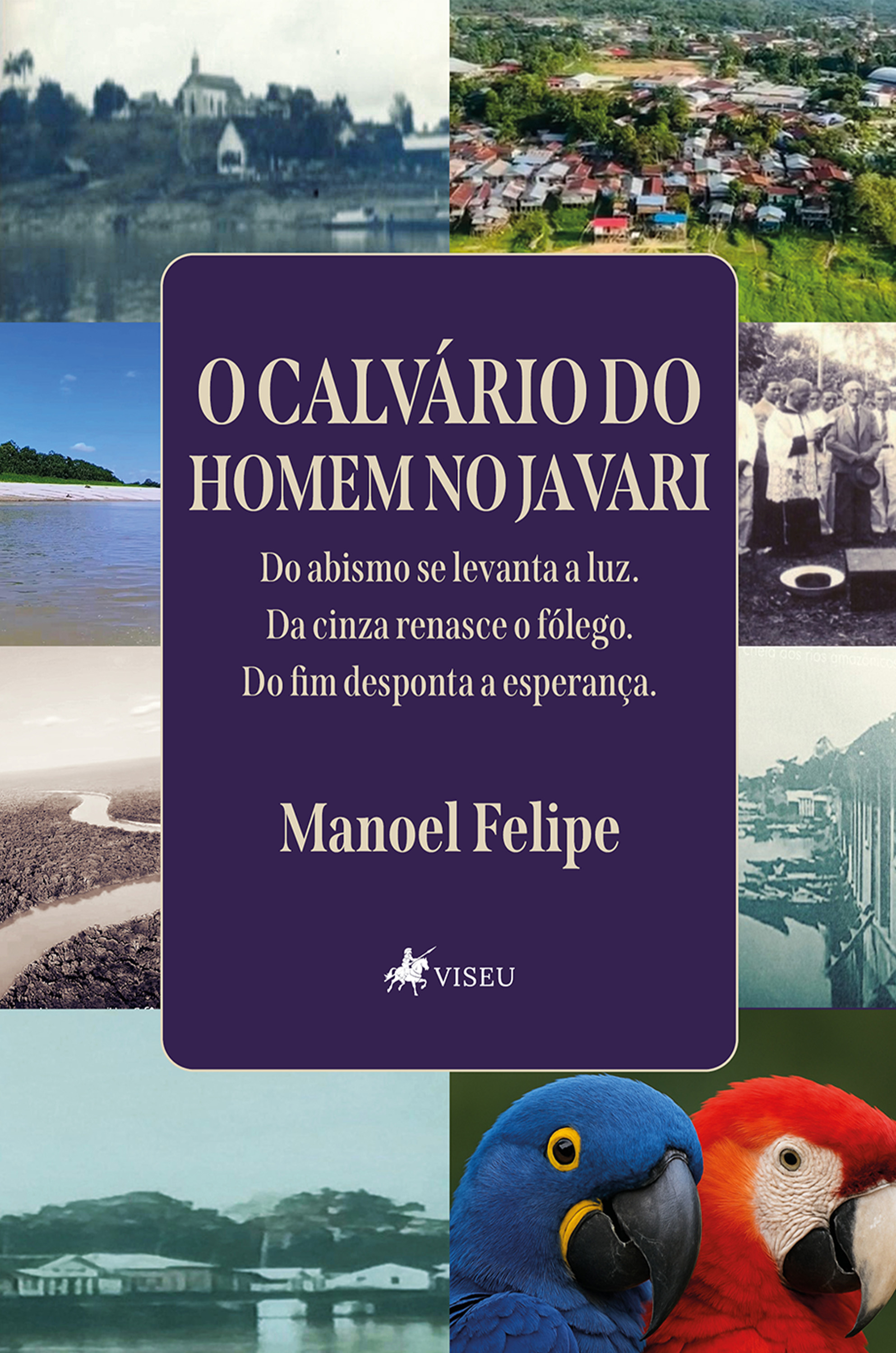 O Calvário do Homem do Javari