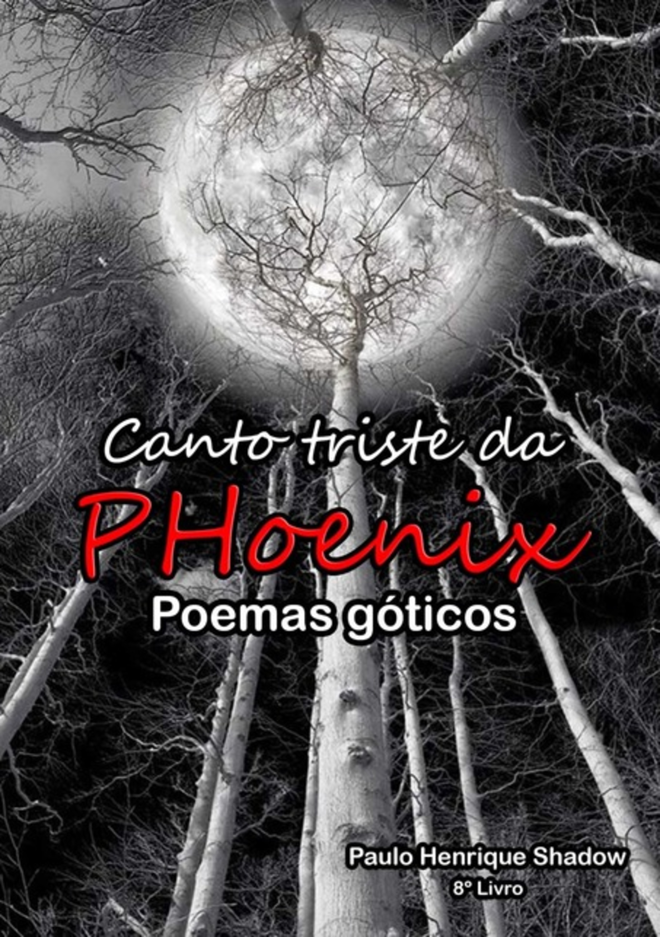 O Canto Triste Da Phoenix