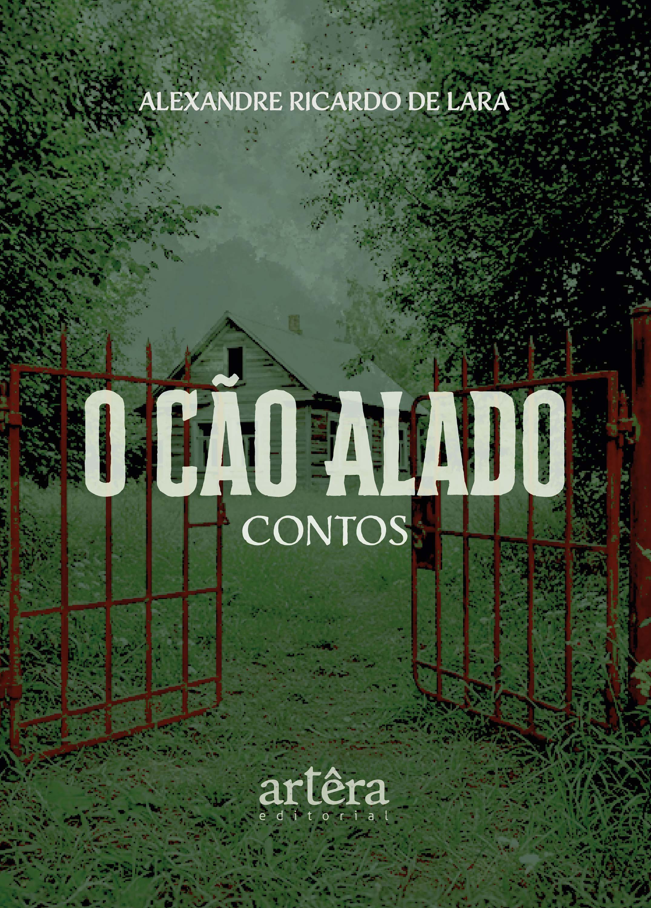 O Cão Alado: Contos