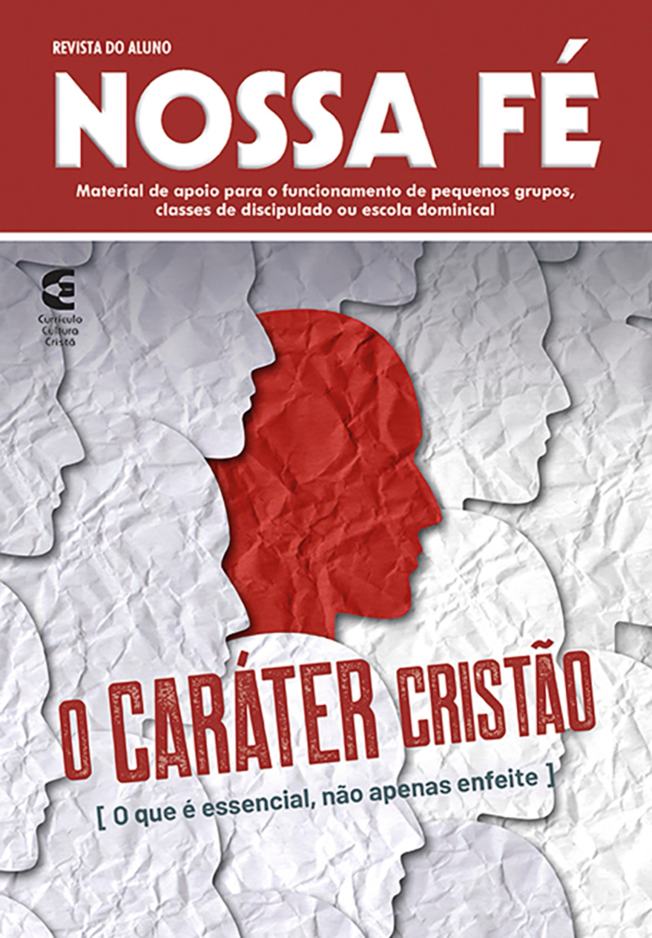 O caráter cristão - Revista do aluno