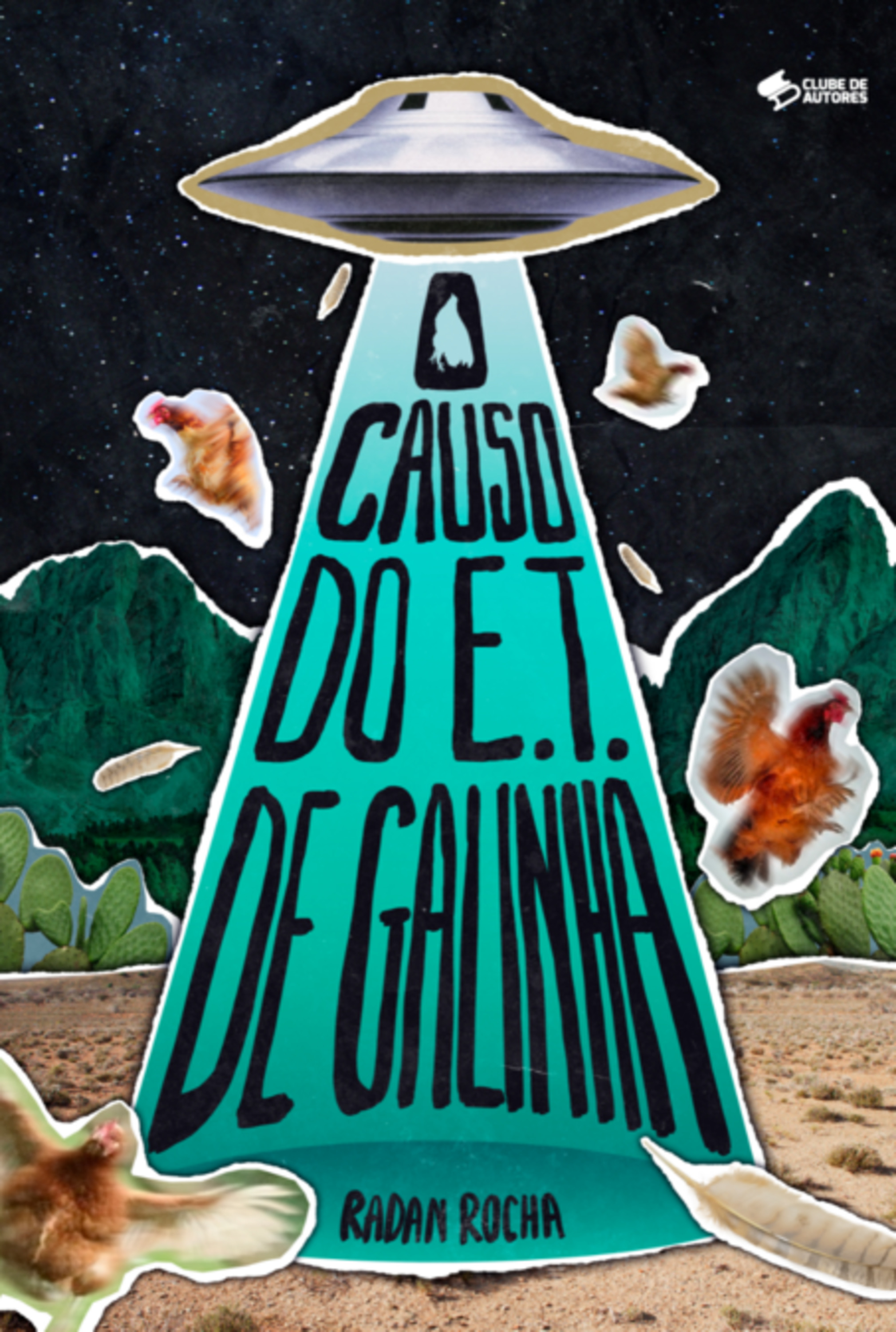 O Causo Do E.t. De Galinha