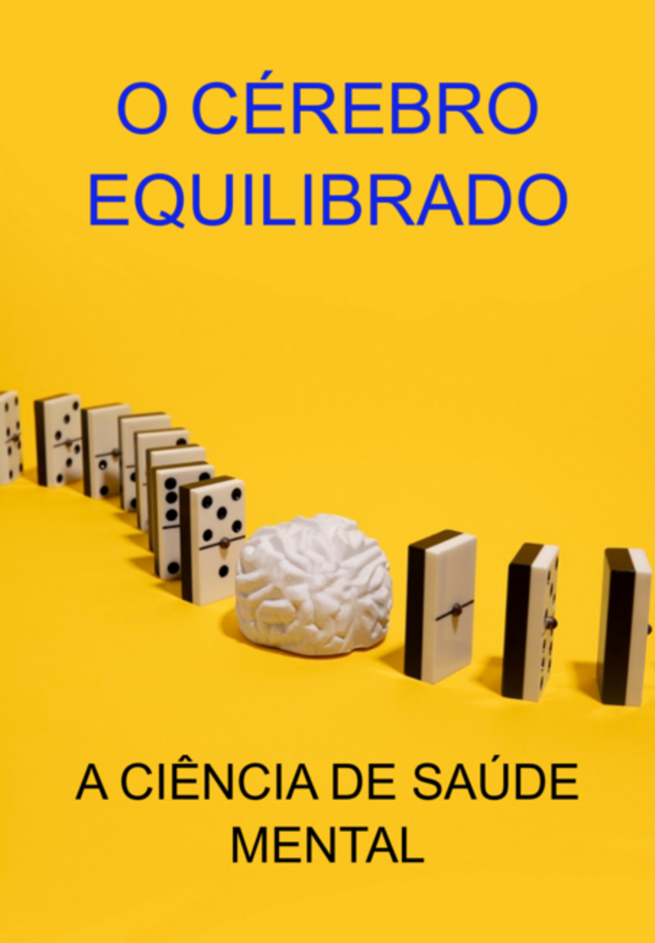 O Cérebro Equilibrado