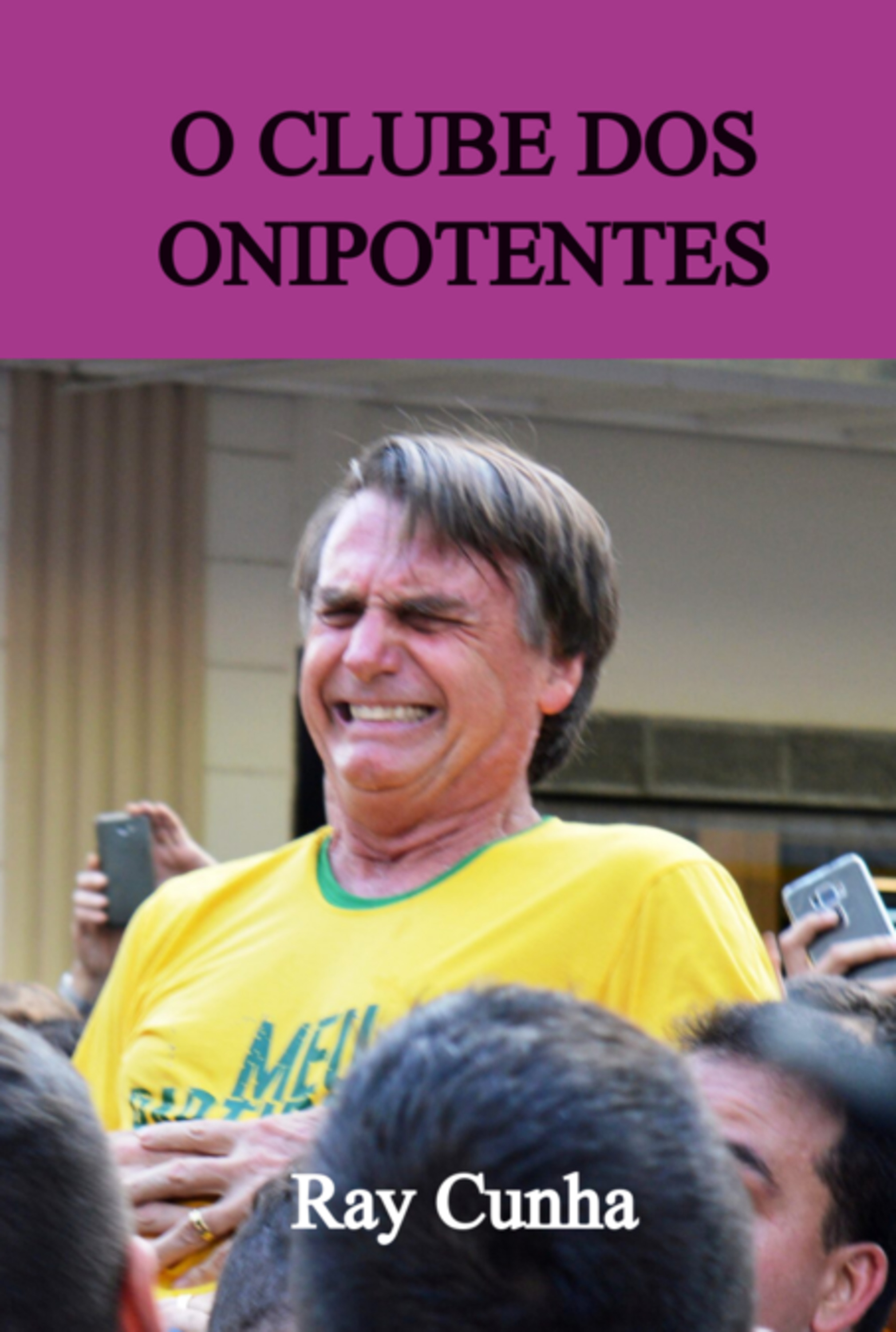 O Clube Dos Onipotentes