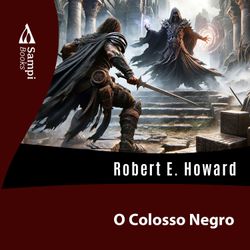O Colosso Negro